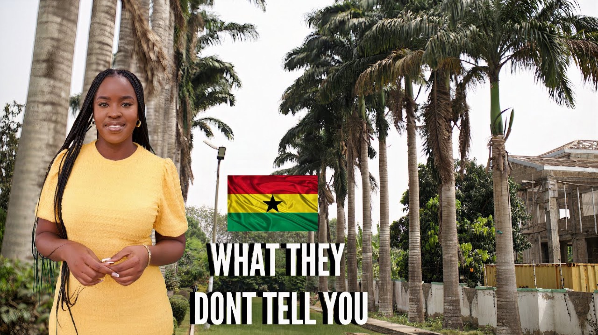 12 HARD TRUTHS ABOUT LIVING IN GHANA 12 HARD TRUTHS ABOUT LIVING IN GHANA
