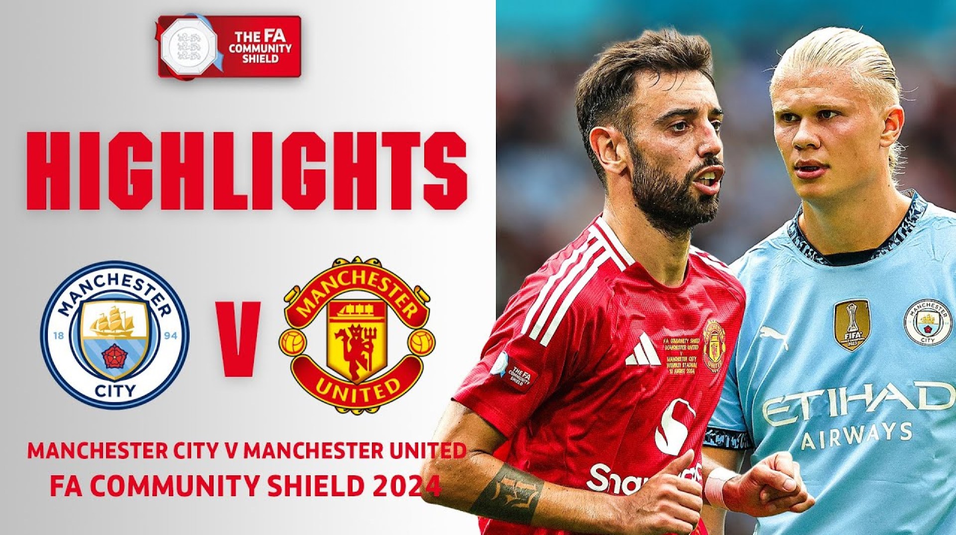 Manchester Rivals Reunite! | Manchester City v Manchester United | FA Community Shield 2024 Manchester Rivals Reunite! | Manchester City v Manchester United | FA Community Shield 2024