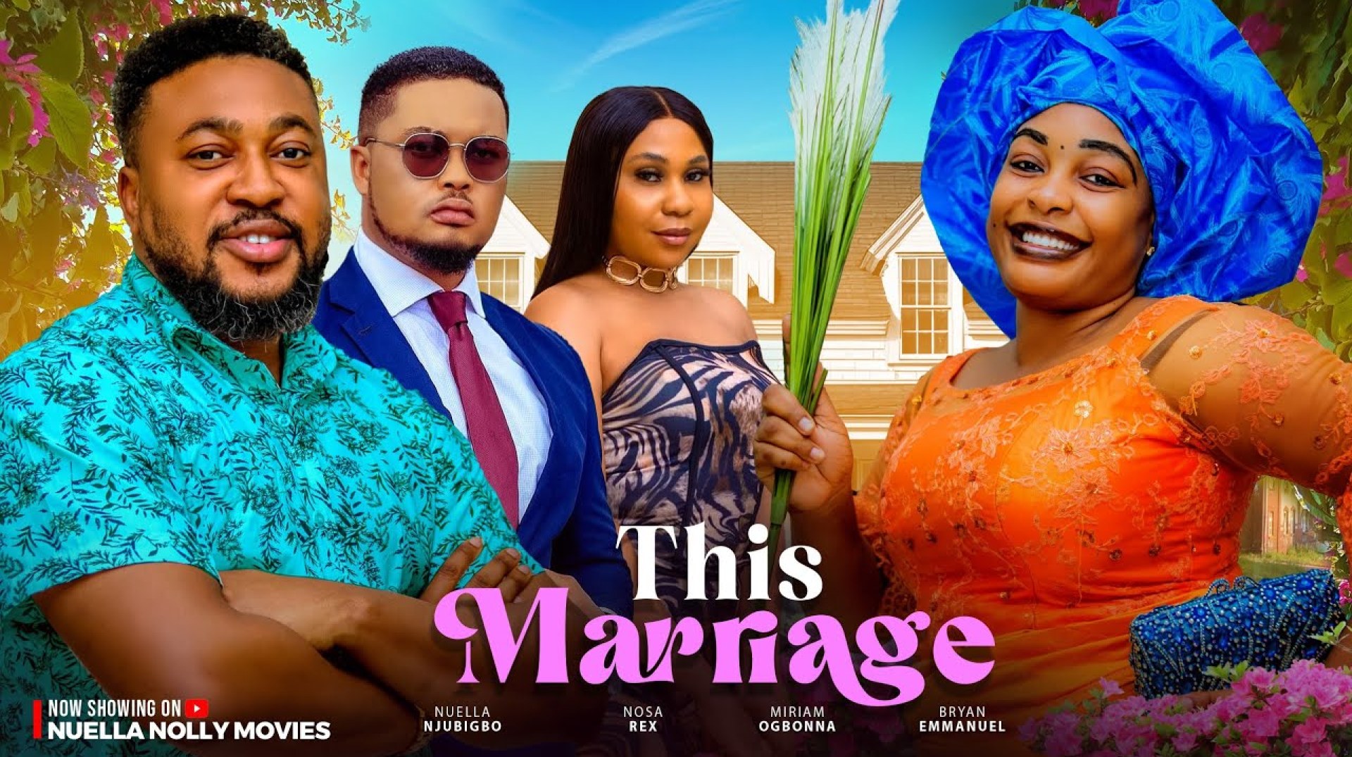 THIS MARRIAGE . NEW NOLLYWOOD MOVIE 2024/ NOSA REX NUELLA NJUBIGBO BRYAN EMMANUEL MIRIAM THIS MARRIAGE . NEW NOLLYWOOD MOVIE 2024/ NOSA REX NUELLA NJUBIGBO BRYAN EMMANUEL MIRIAM