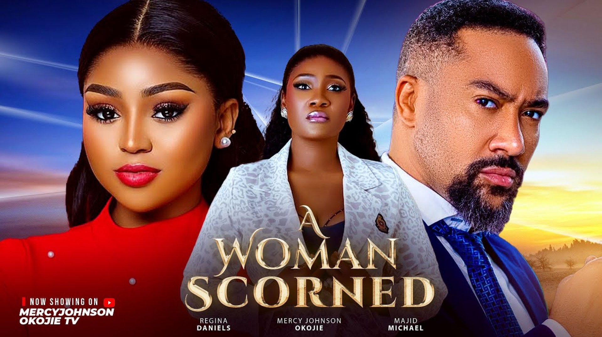 A WOMAN SCORNED (THE MOVIE) MERCY JOHNSON, REGINA DANIELS, MAJID MICHEAL Latest 2025 Nigerian Movie A WOMAN SCORNED (THE MOVIE) MERCY JOHNSON, REGINA DANIELS, MAJID MICHEAL Latest 2025 Nigerian Movie