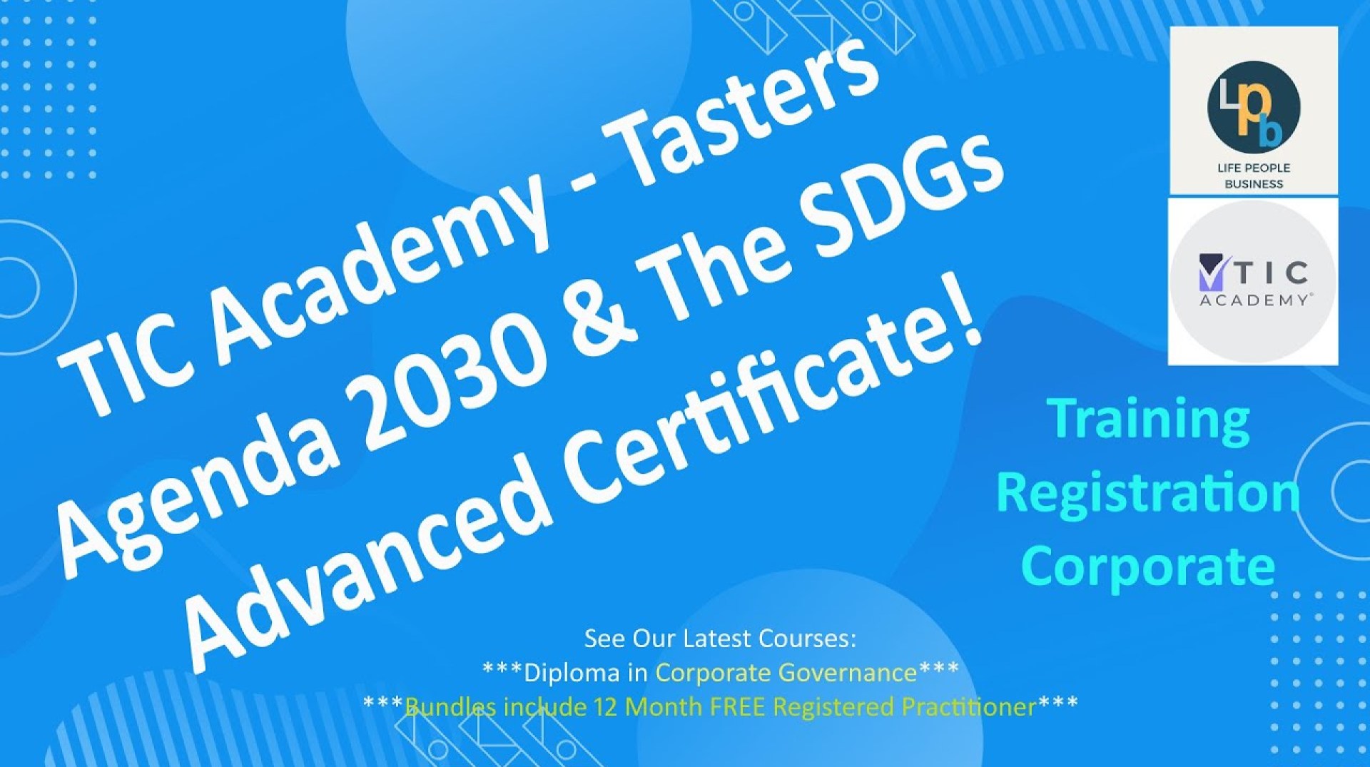 TIC Academy Tasters – SDG Advanced Certificate TIC Academy Tasters – SDG Advanced Certificate