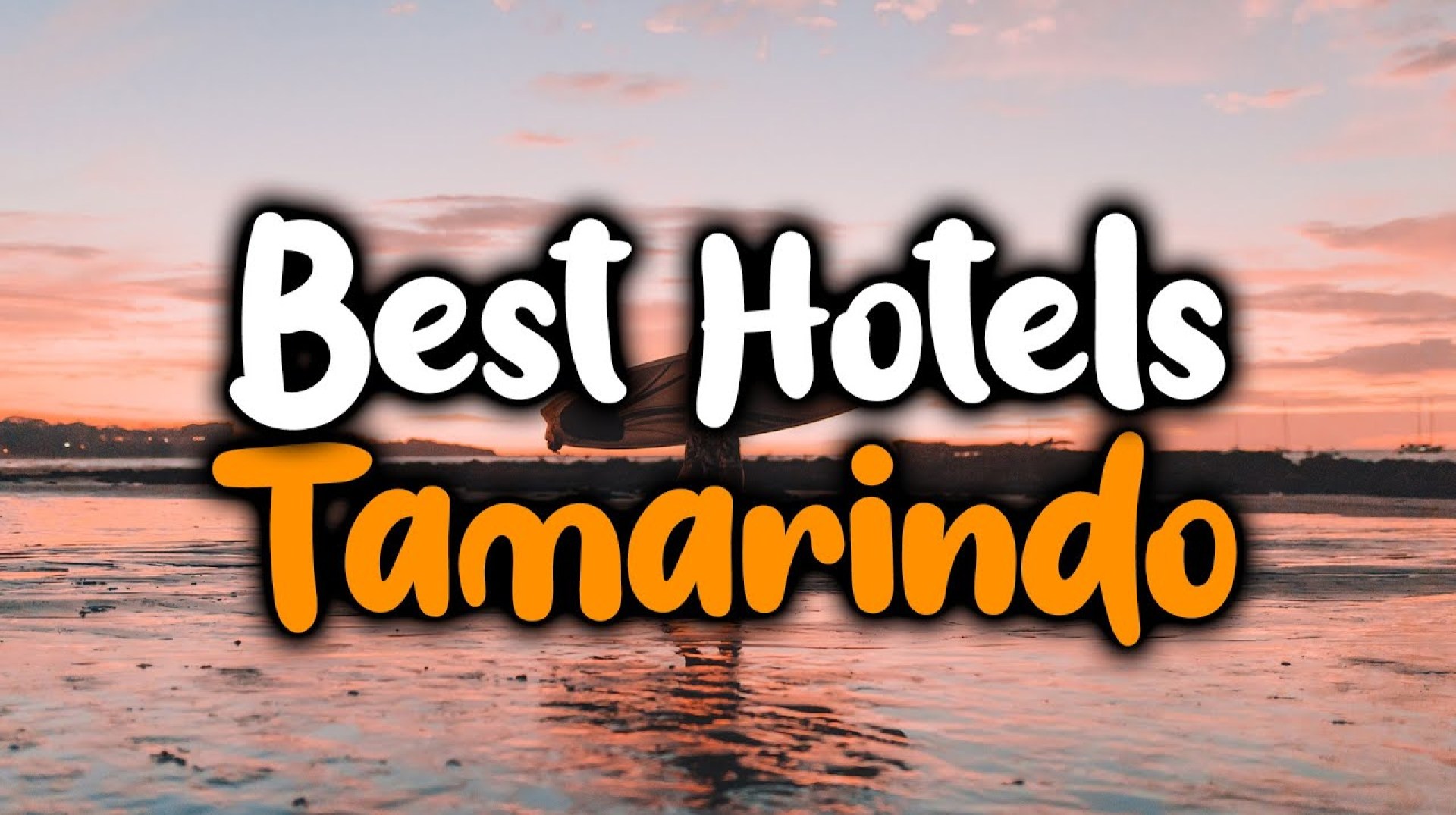 Best Hotels In Tamarindo – For Families, Couples, Work Trips, Luxury & Budget Best Hotels In Tamarindo – For Families, Couples, Work Trips, Luxury & Budget