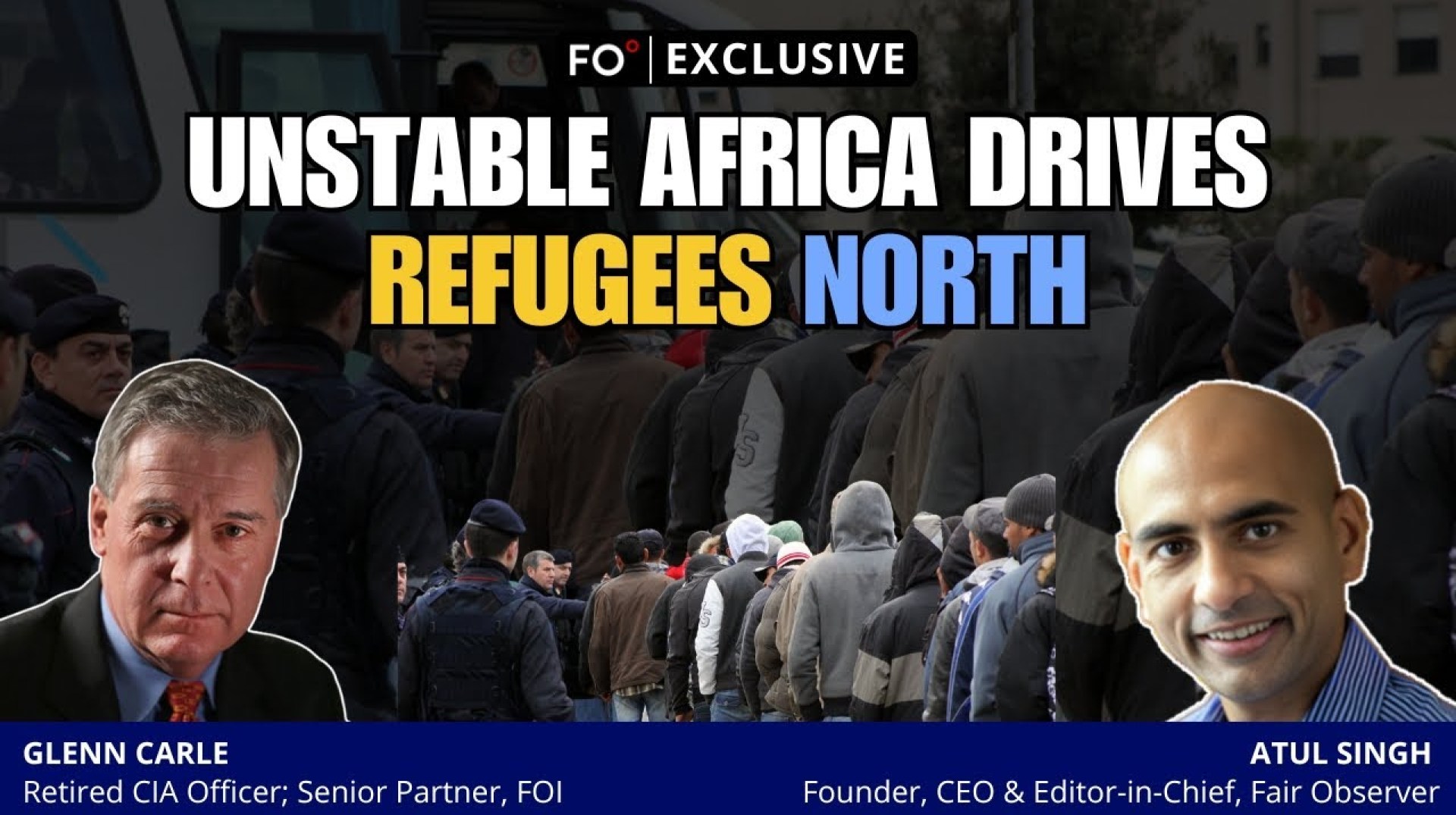 Unstable Africa Drives Refugees North | FO° Exclusive Unstable Africa Drives Refugees North | FO° Exclusive