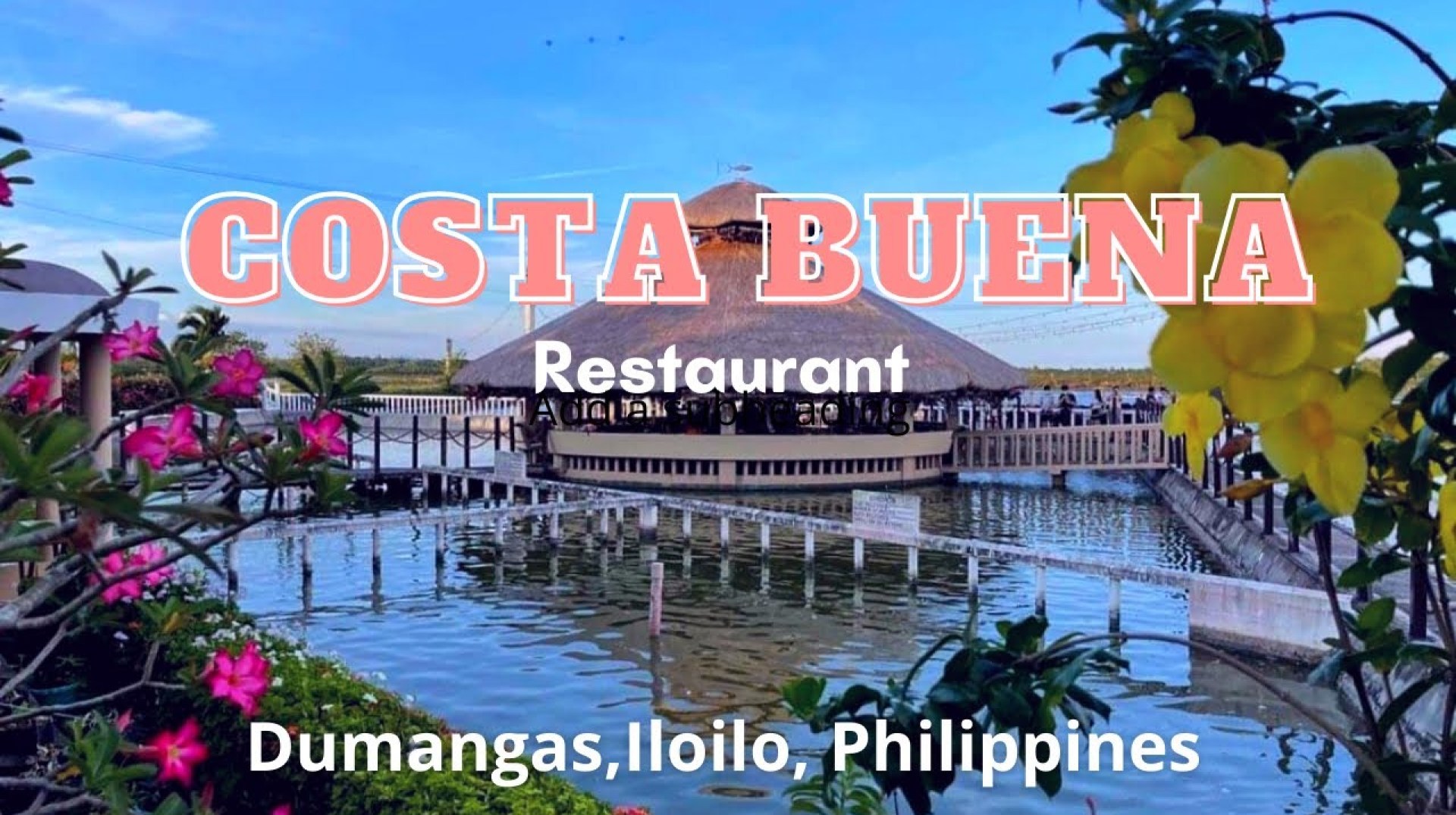 COSTA BUENA l WHERE TO EAT IN ILOILO? l BEST RESTAURANT IN ILOILO! COSTA BUENA l WHERE TO EAT IN ILOILO? l BEST RESTAURANT IN ILOILO!