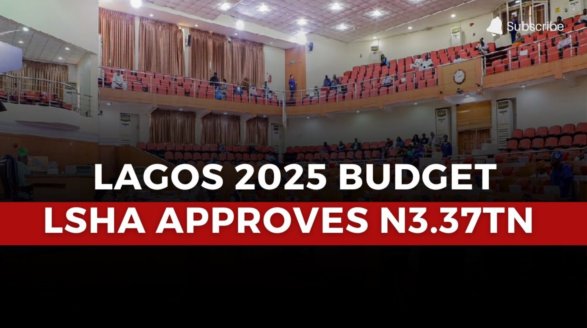 Lagos Assembly Approves N3.37 Trillion Budget for 2025 Lagos Assembly Approves N3.37 Trillion Budget for 2025