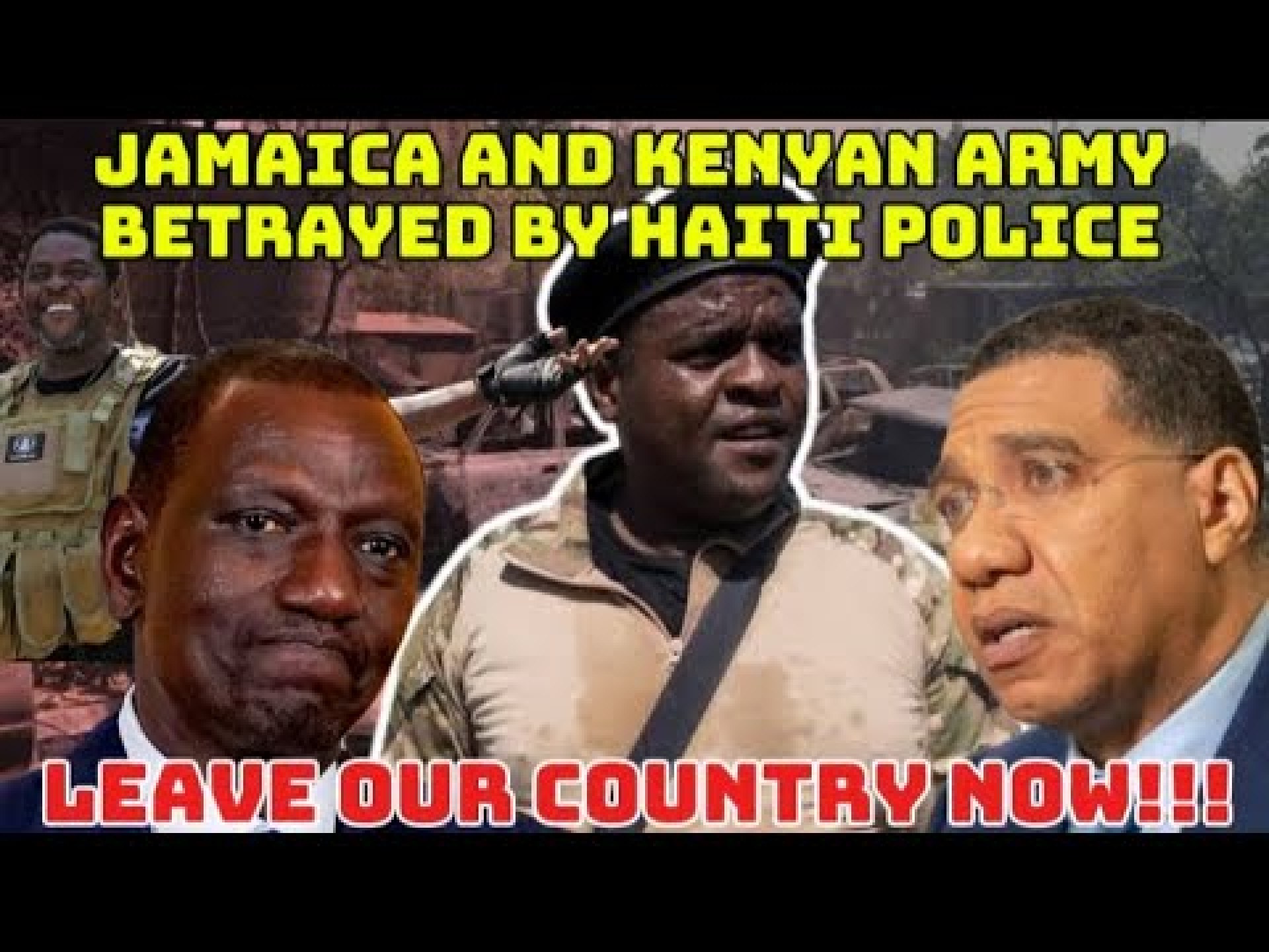 A WIN FOR HAITI GANG LEADER AS HAITI GENERAL OF POLICE ORDERS JAMAICA AND KENYAN FORCES TO LEAVE A WIN FOR HAITI GANG LEADER AS HAITI GENERAL OF POLICE ORDERS JAMAICA AND KENYAN FORCES TO LEAVE