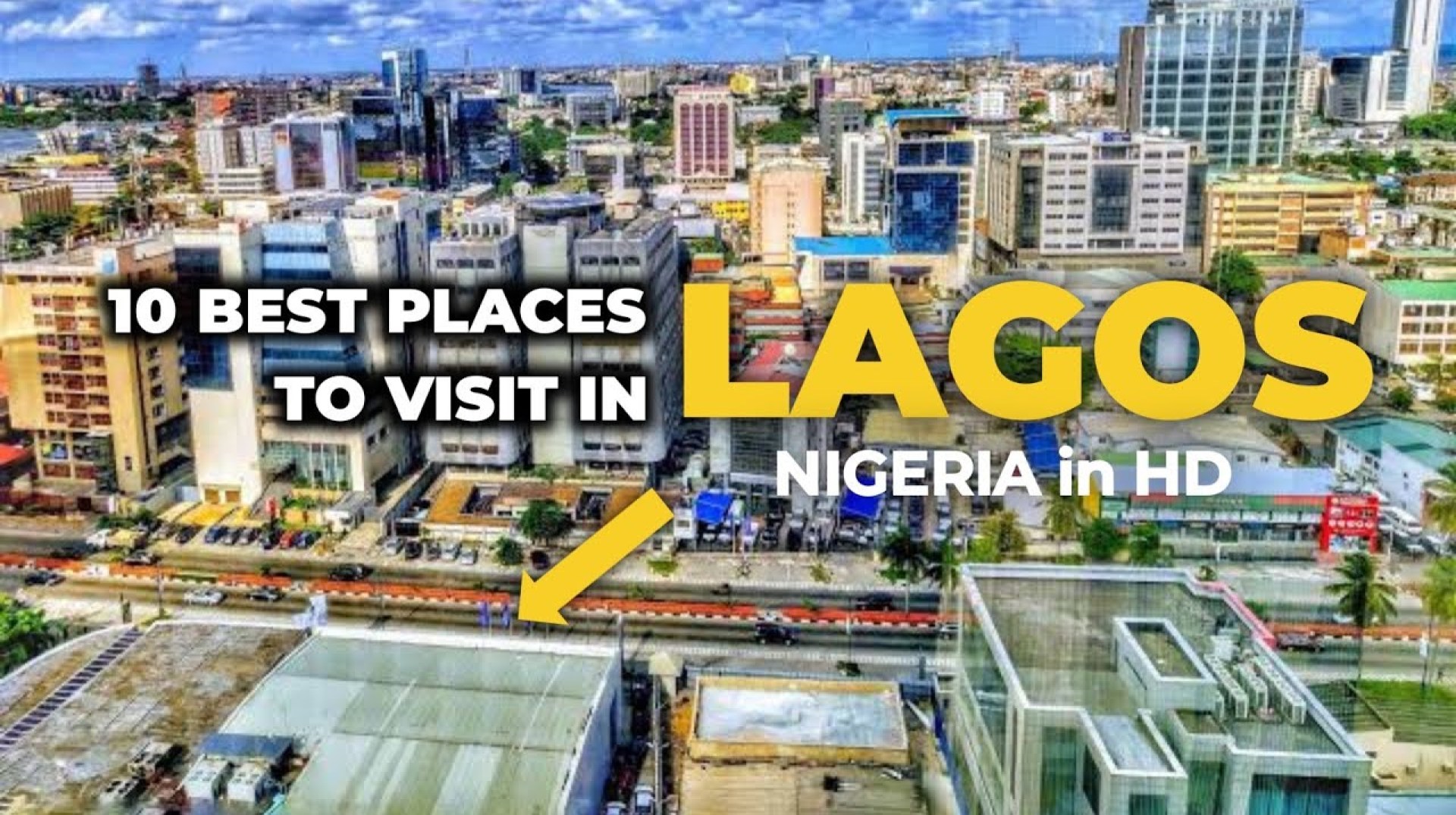 Top 10 BEST Places to Visit in Lagos Nigeria! TODAY Tour These 10 Top Places in Lagos Nigeria. Top 10 BEST Places to Visit in Lagos Nigeria! TODAY Tour These 10 Top Places in Lagos Nigeria.