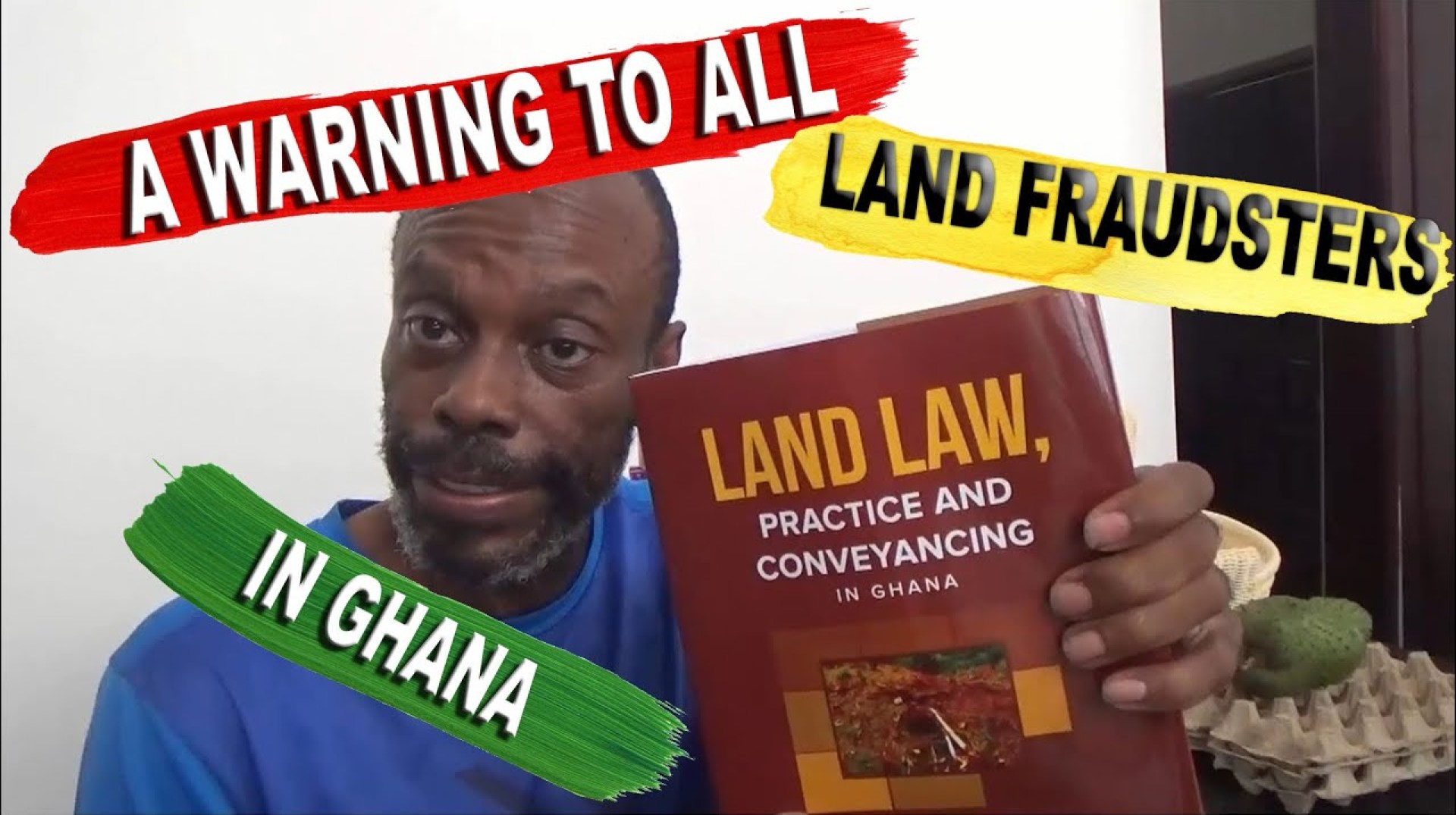 A Warning To All Land Fraudsters In Ghana A Warning To All Land Fraudsters In Ghana