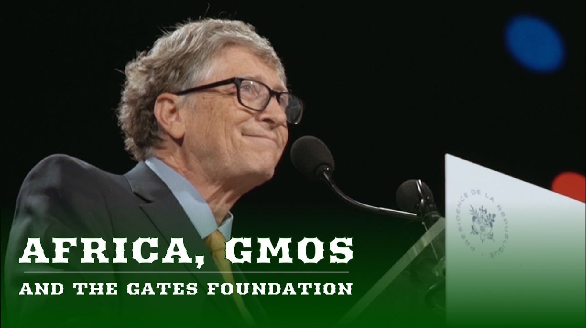 Africa, GMO and the Gates Foundation | Free Documentary Africa, GMO and the Gates Foundation | Free Documentary