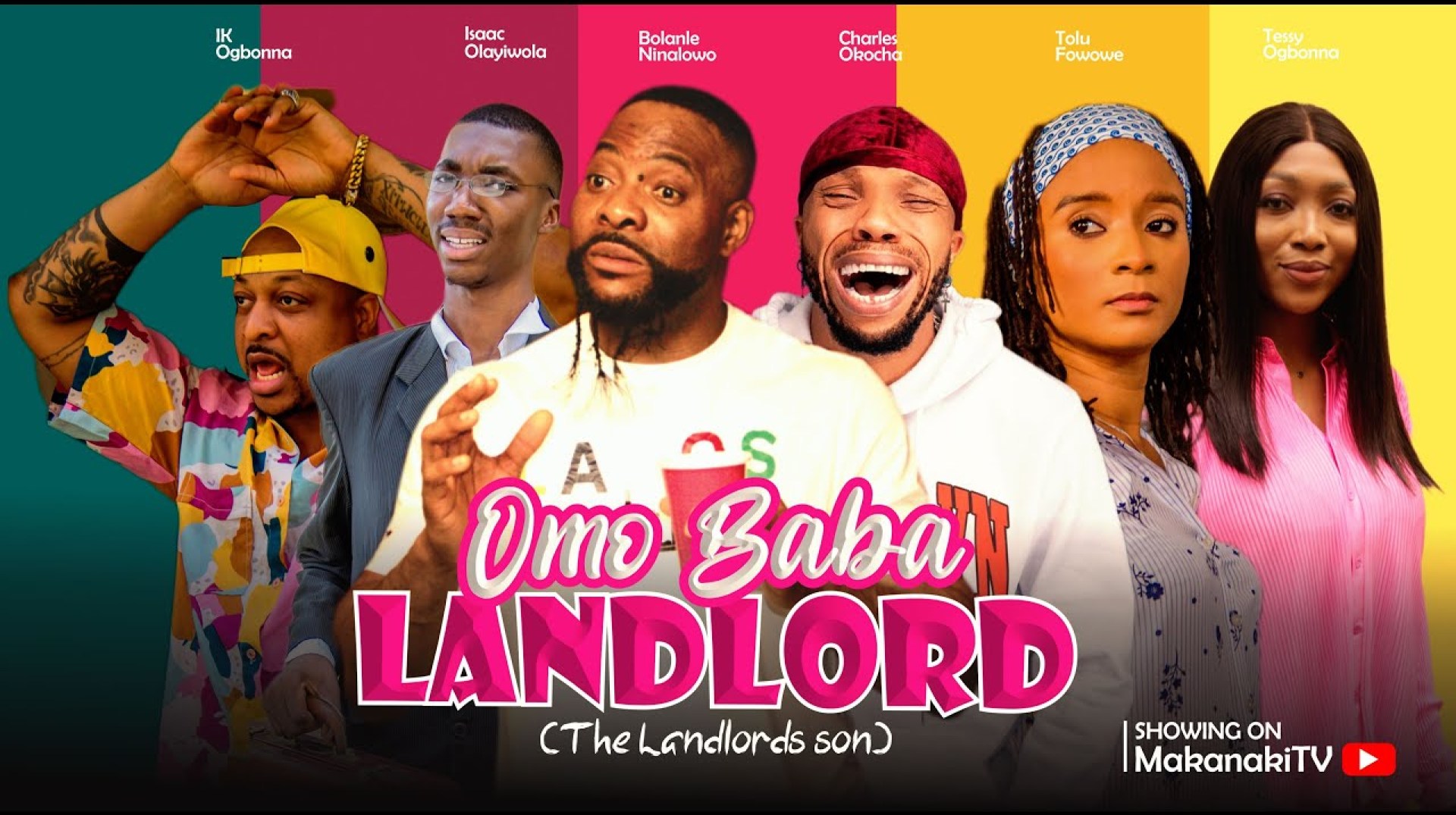 THE LANDLORDS SON – BOLANLE NINALOWO LAYI WASABI IK OGBONNA CHARLES OKOCHA THE LANDLORDS SON – BOLANLE NINALOWO LAYI WASABI IK OGBONNA CHARLES OKOCHA