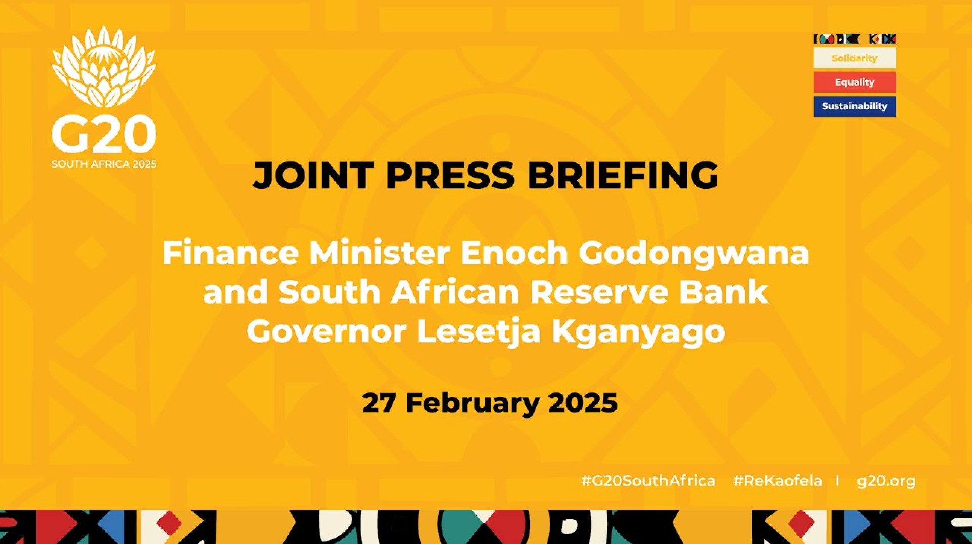 Media Briefing : G20 Finance Ministers and Central Banks Governors Meeting in Cape Town, 27/02/25. Media Briefing : G20 Finance Ministers and Central Banks Governors Meeting in Cape Town, 27/02/25.