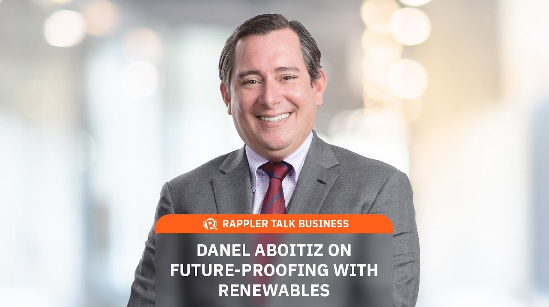 Rappler Talk Business: Danel Aboitiz on future-proofing with renewables Rappler Talk Business: Danel Aboitiz on future-proofing with renewables