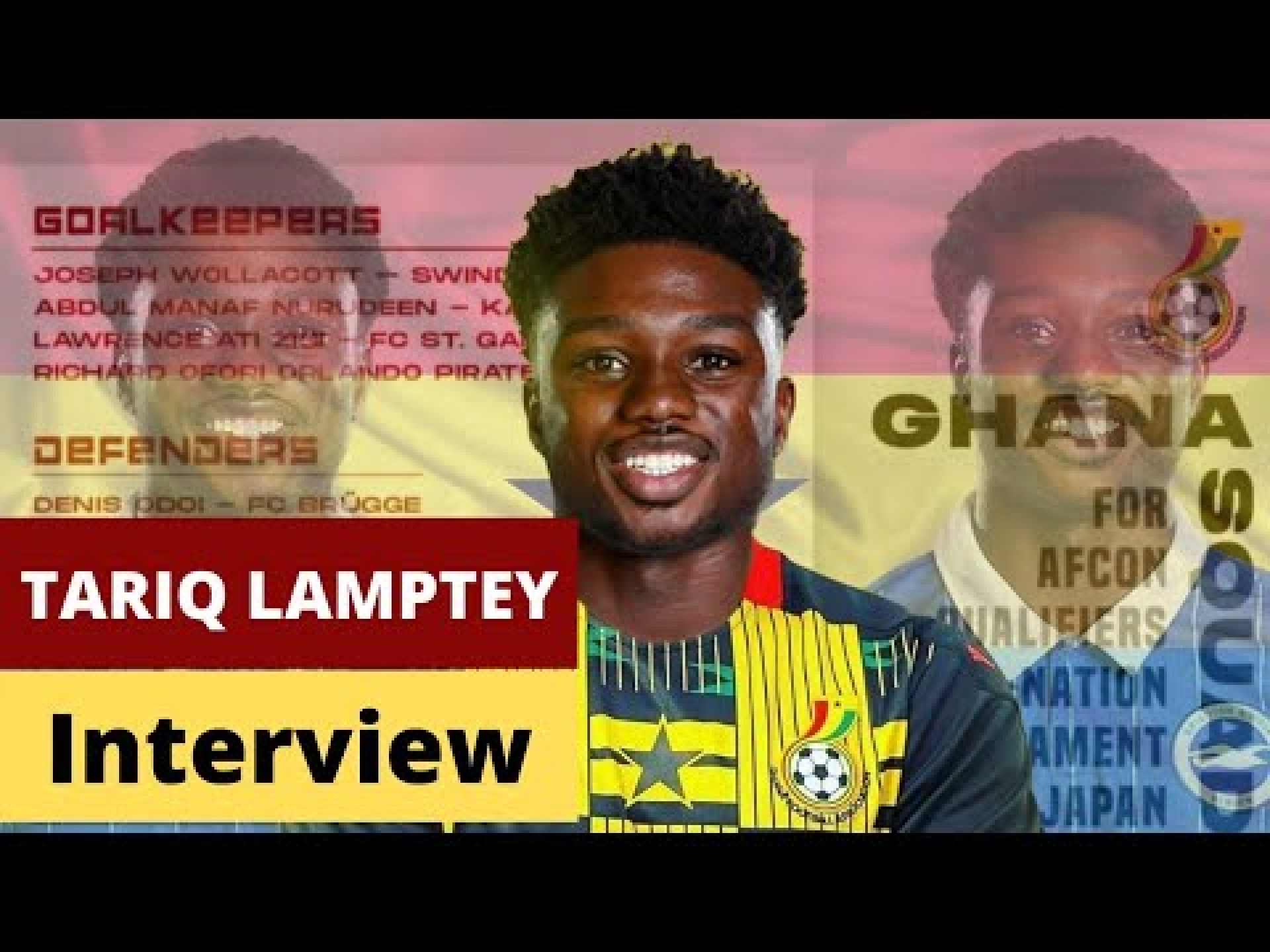 Tariq Lamptey's First Interview In Ghana On His Visit – Black Stars Players Update In Camp Tariq Lamptey's First Interview In Ghana On His Visit – Black Stars Players Update In Camp