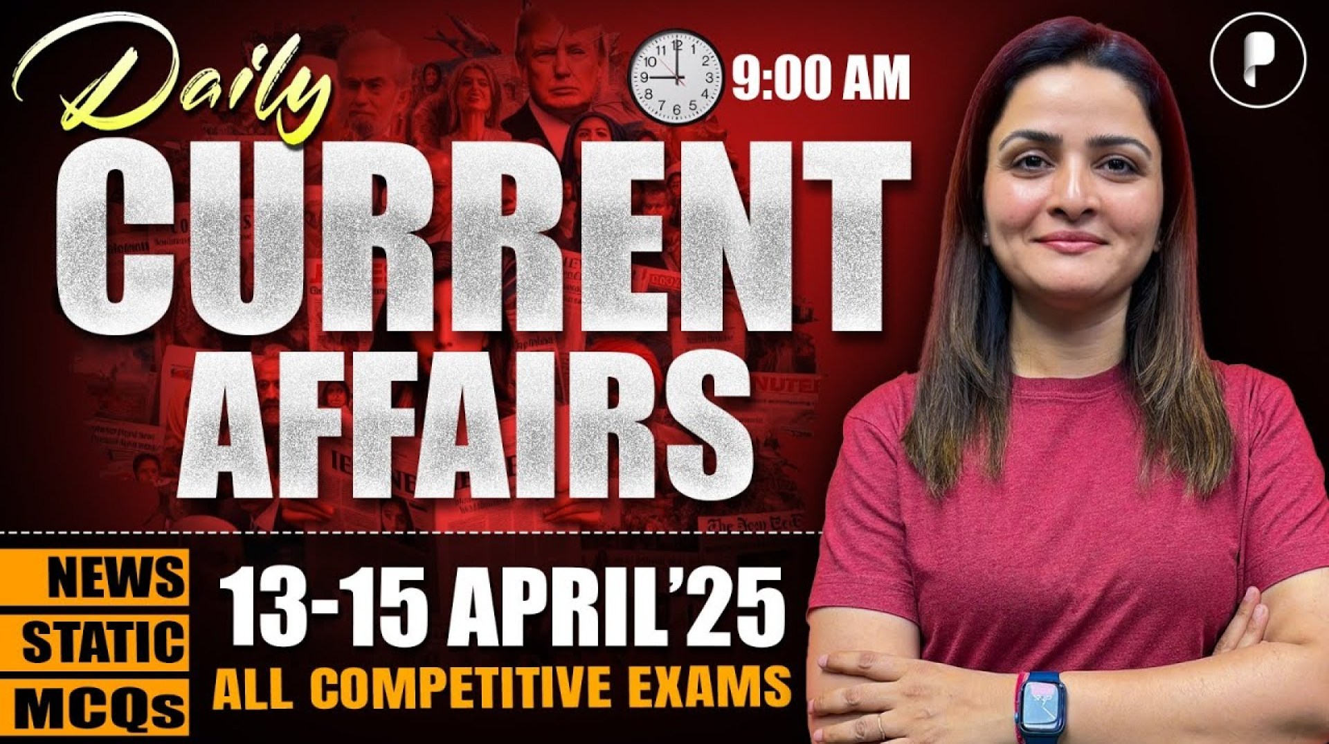 13 – 15 April Current Affairs 2025 | Daily Current Affairs | Current Affairs Today 13 – 15 April Current Affairs 2025 | Daily Current Affairs | Current Affairs Today