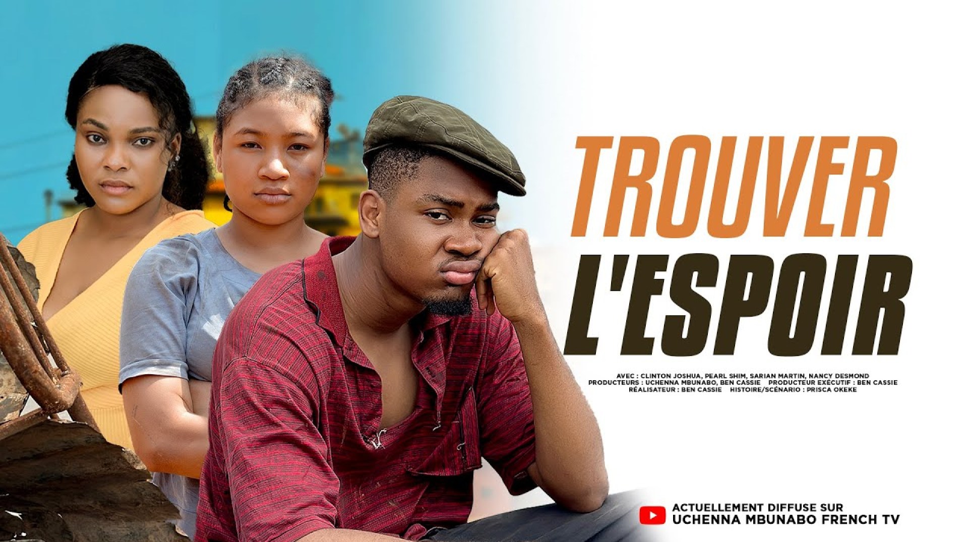 TROUVER L'ESPOIR – CLINTON JOSHUA, SARIAN MARTIN, PEARL SHIM dernier film nigérian TROUVER L'ESPOIR – CLINTON JOSHUA, SARIAN MARTIN, PEARL SHIM dernier film nigérian