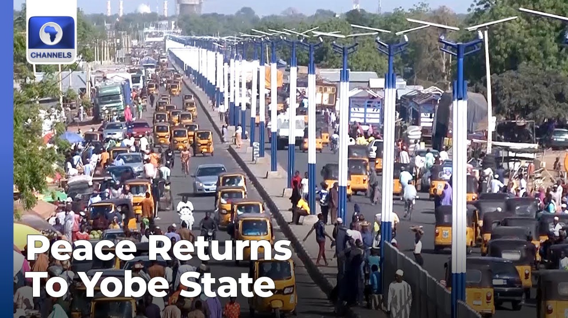 Businesses Flourish As Peace Returns To Damaturu Businesses Flourish As Peace Returns To Damaturu