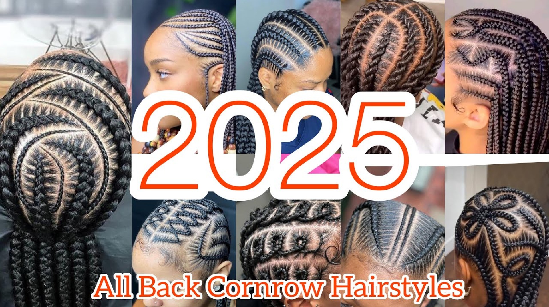 2025 Hottest & Latest All Back Ghana Waving Cornrow Braids Hairstyles |Hottest Cornrow Braids Styles 2025 Hottest & Latest All Back Ghana Waving Cornrow Braids Hairstyles |Hottest Cornrow Braids Styles