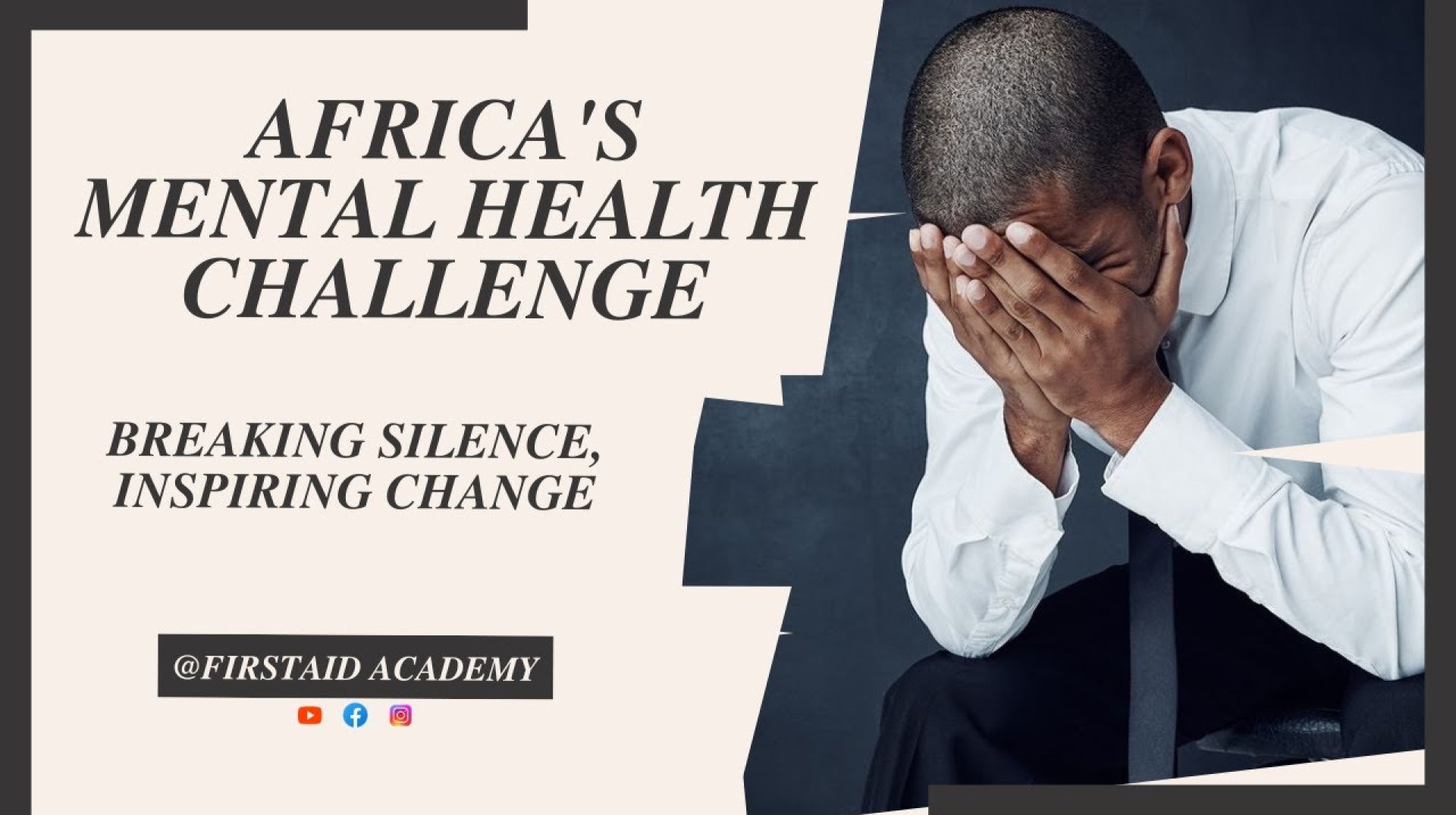 Mental Health in Africa: The Hidden Crisis Mental Health in Africa: The Hidden Crisis