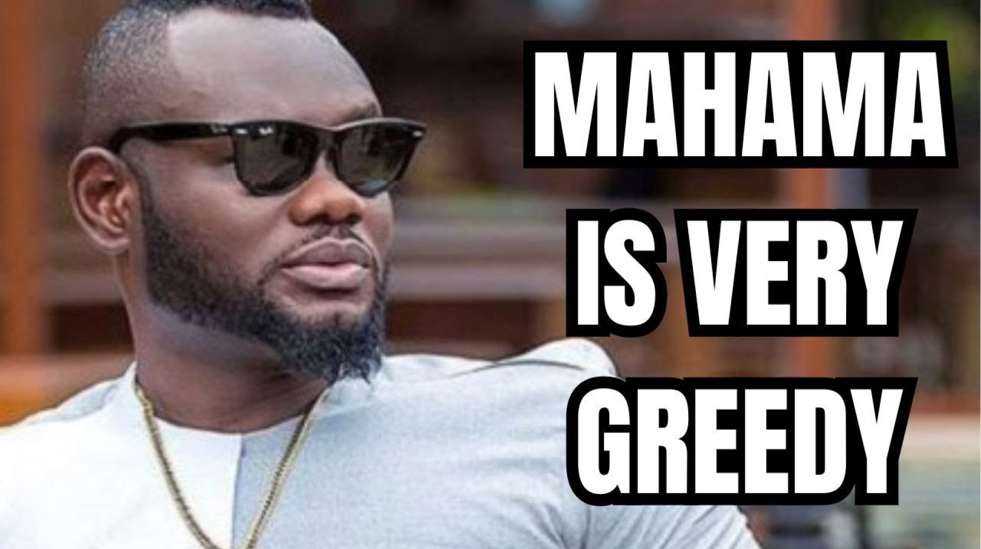 NPP actor in TROUBLE for calling Mahama greedy NPP actor in TROUBLE for calling Mahama greedy