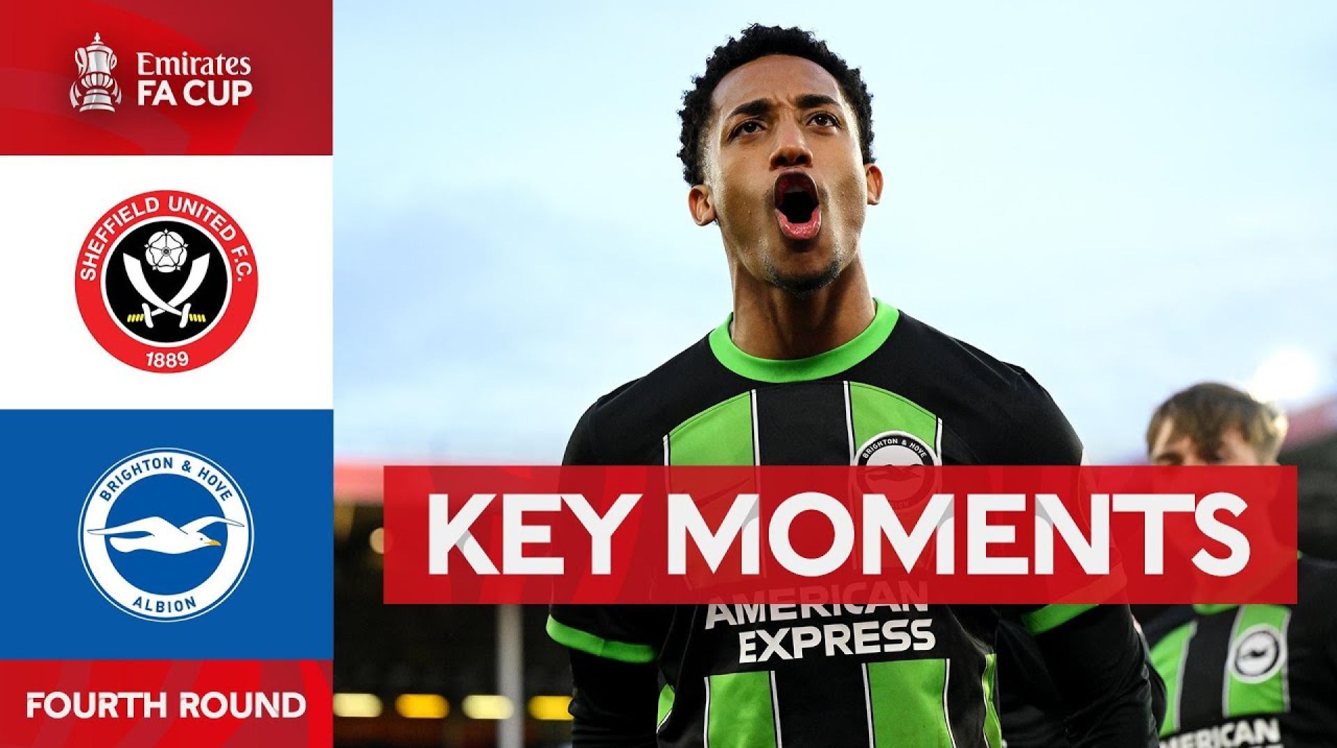 Sheffield United v Brighton and Hove Albion | Key Moments | Fourth Round | Emirates FA Cup 2023-24 Sheffield United v Brighton and Hove Albion | Key Moments | Fourth Round | Emirates FA Cup 2023-24