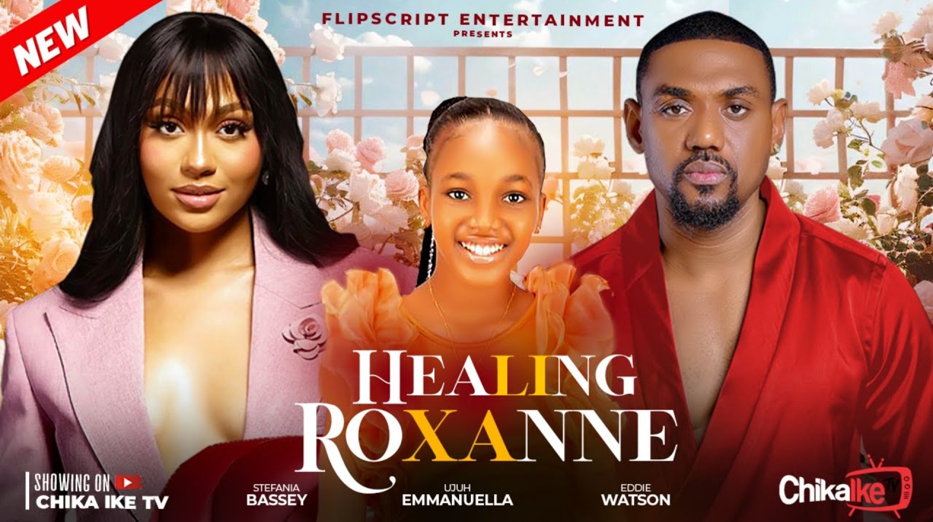 HEALING ROXANNE – EDDIE WATSON, STEFANIA BASSEY AND UJUH EMMANUELLA. NEW 2024 NOLLYWOOD MOVIE HEALING ROXANNE – EDDIE WATSON, STEFANIA BASSEY AND UJUH EMMANUELLA. NEW 2024 NOLLYWOOD MOVIE