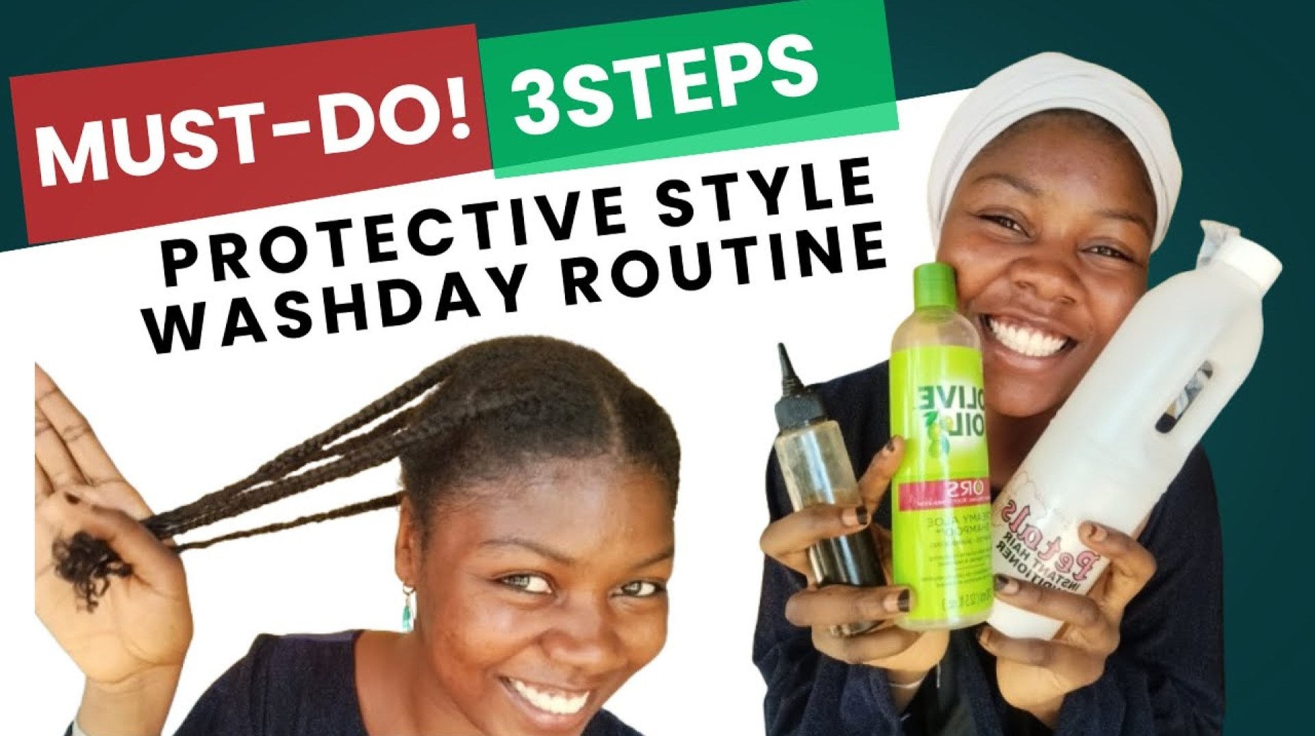 The ULTIMATE 3 STEPS protective style washday routine for length retention and HAIR GROWTH The ULTIMATE 3 STEPS protective style washday routine for length retention and HAIR GROWTH