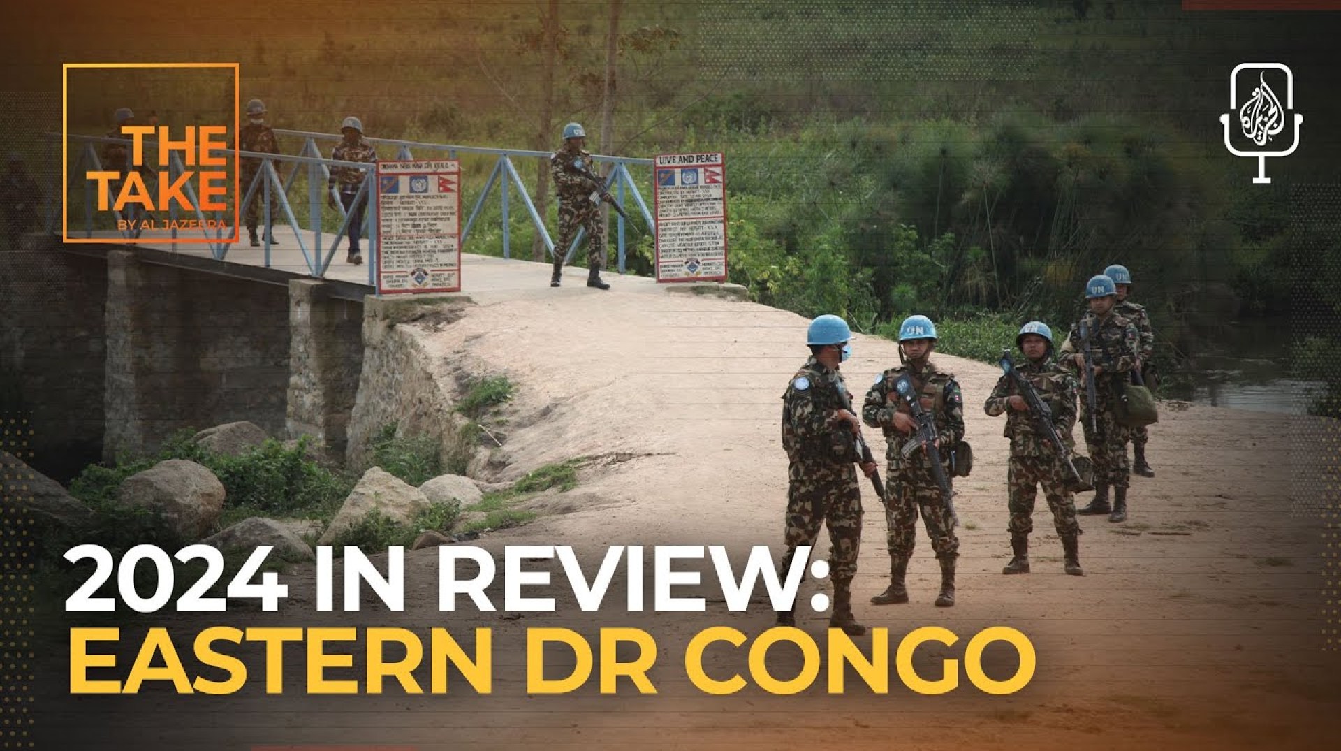 2024 in Review: The armed conflict in eastern DR Congo | The Take 2024 in Review: The armed conflict in eastern DR Congo | The Take