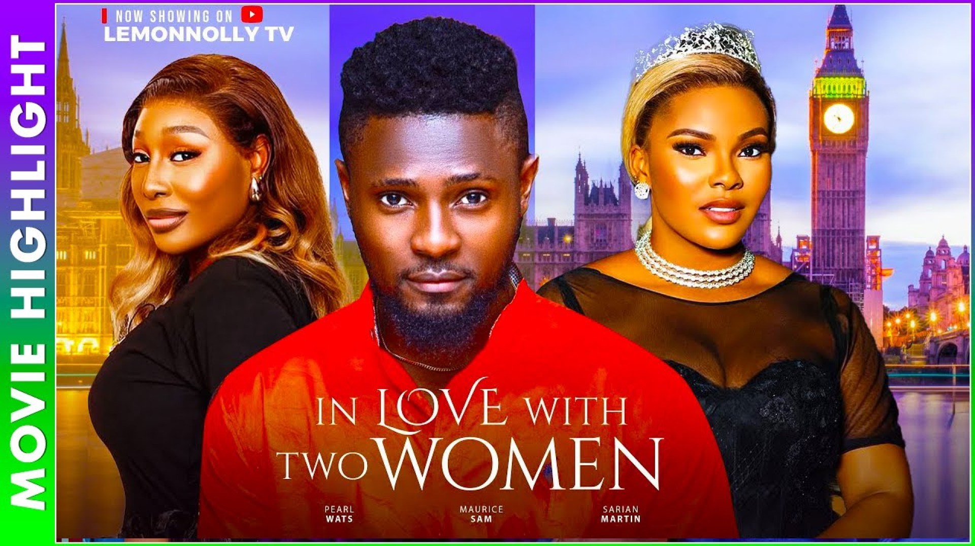 IN LOVE WITH TWO WOMEN (NEW TRENDING NOLLYWOOD MOVIE UPDATES 2025) MAURICE SAM & SARIAN MARTIN IN LOVE WITH TWO WOMEN (NEW TRENDING NOLLYWOOD MOVIE UPDATES 2025) MAURICE SAM & SARIAN MARTIN