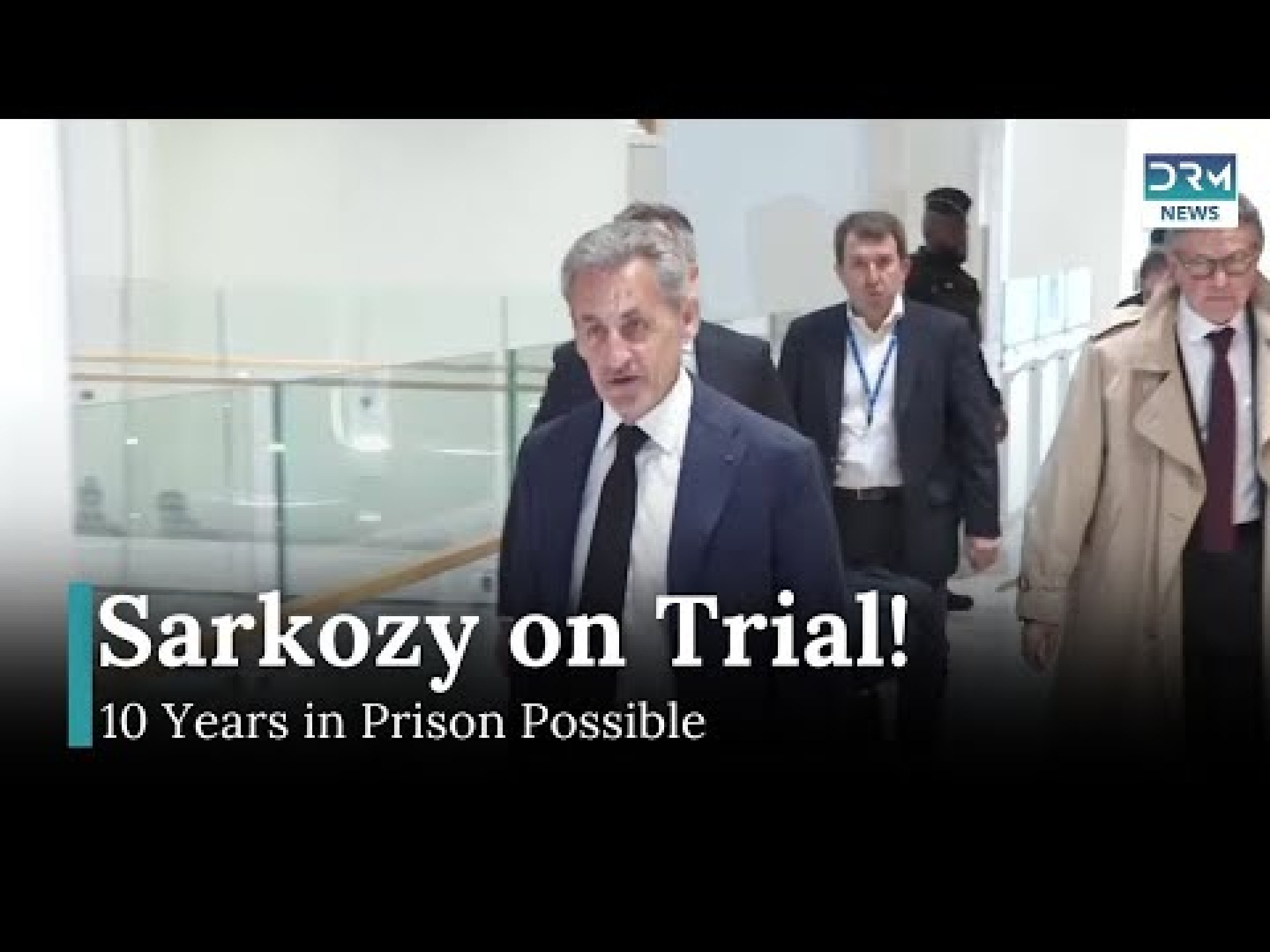 Sarkozy on Trial: Alleged Libyan Campaign Financing Scandal | News Today | DRM News | AC15 Sarkozy on Trial: Alleged Libyan Campaign Financing Scandal | News Today | DRM News | AC15