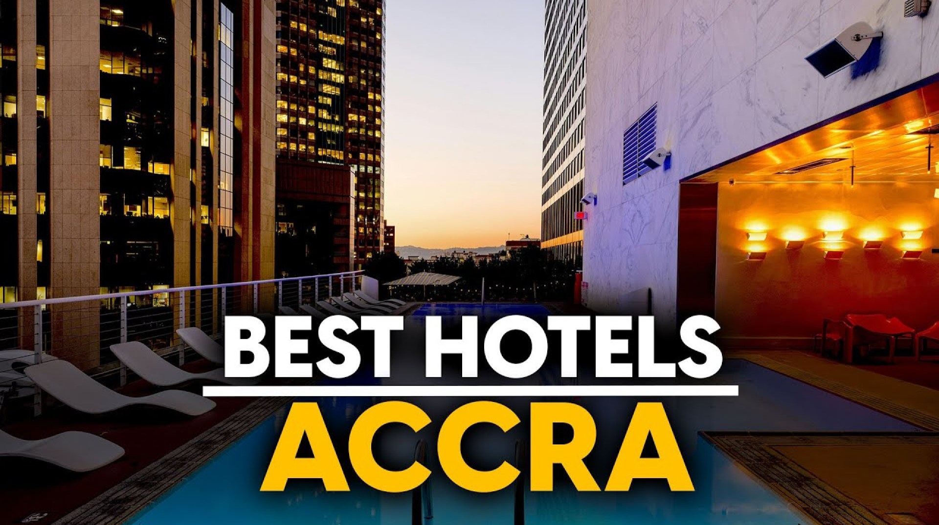 Best Hotels In Accra, Ghana – Top 5 Picks For Any Budget Best Hotels In Accra, Ghana – Top 5 Picks For Any Budget