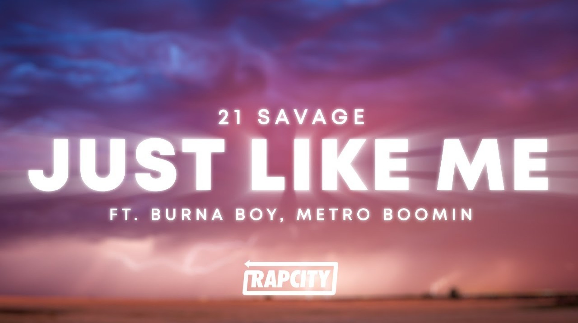 21 Savage, Burna Boy, Metro Boomin – just like me (Lyrics) 21 Savage, Burna Boy, Metro Boomin – just like me (Lyrics)