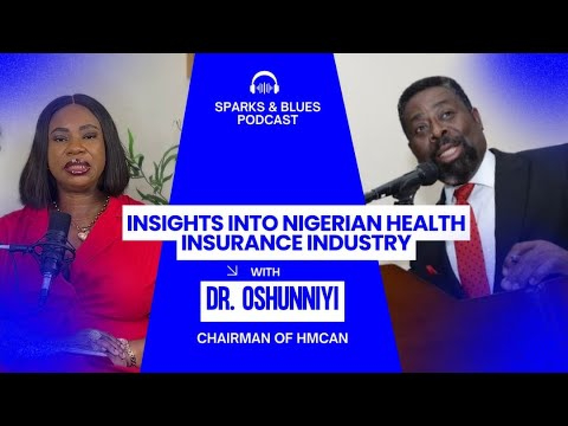 Insights into the Nigerian Health Insurance Industry with Dr. Oshunniyi | Watch Now Insights into the Nigerian Health Insurance Industry with Dr. Oshunniyi | Watch Now