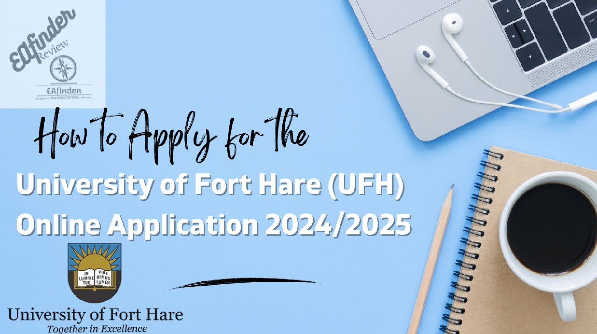 How to Apply for the 2024/2025 UFH Online Application How to Apply for the 2024/2025 UFH Online Application