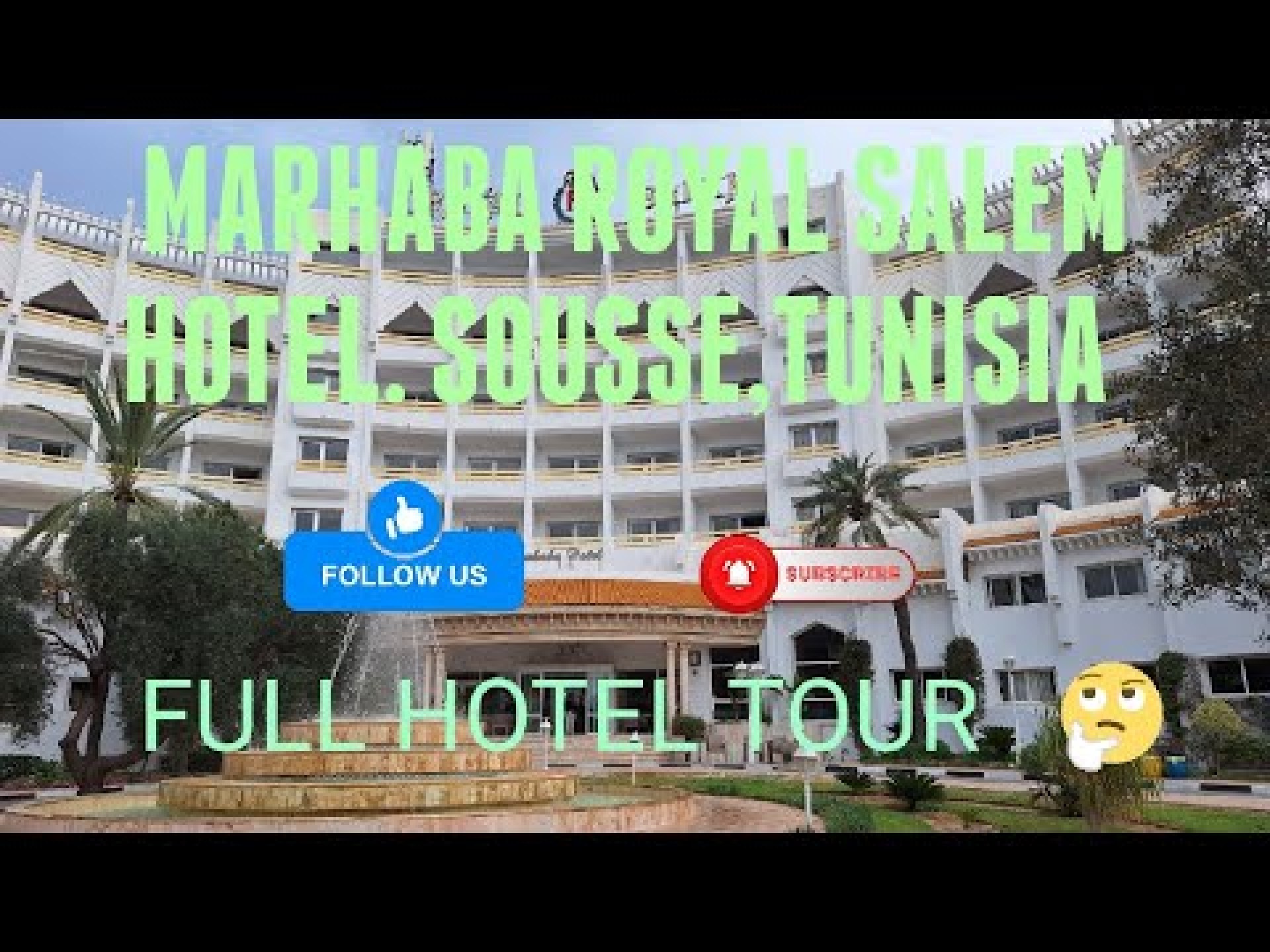 EASYJET HOLIDAY TO THE MARHABA ROYAL SALEM HOTEL TUNISIA 2024 EASYJET HOLIDAY TO THE MARHABA ROYAL SALEM HOTEL TUNISIA 2024