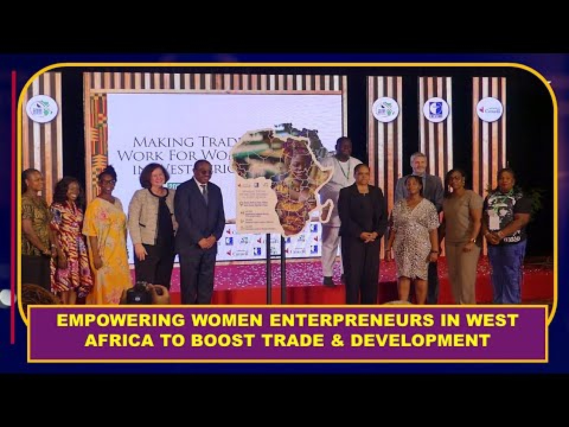 EMPOWERING WOMEN ENTREPRENEURS IN WEST AFRICA TO BOOST TRADE AND DEVELOPMENT EMPOWERING WOMEN ENTREPRENEURS IN WEST AFRICA TO BOOST TRADE AND DEVELOPMENT