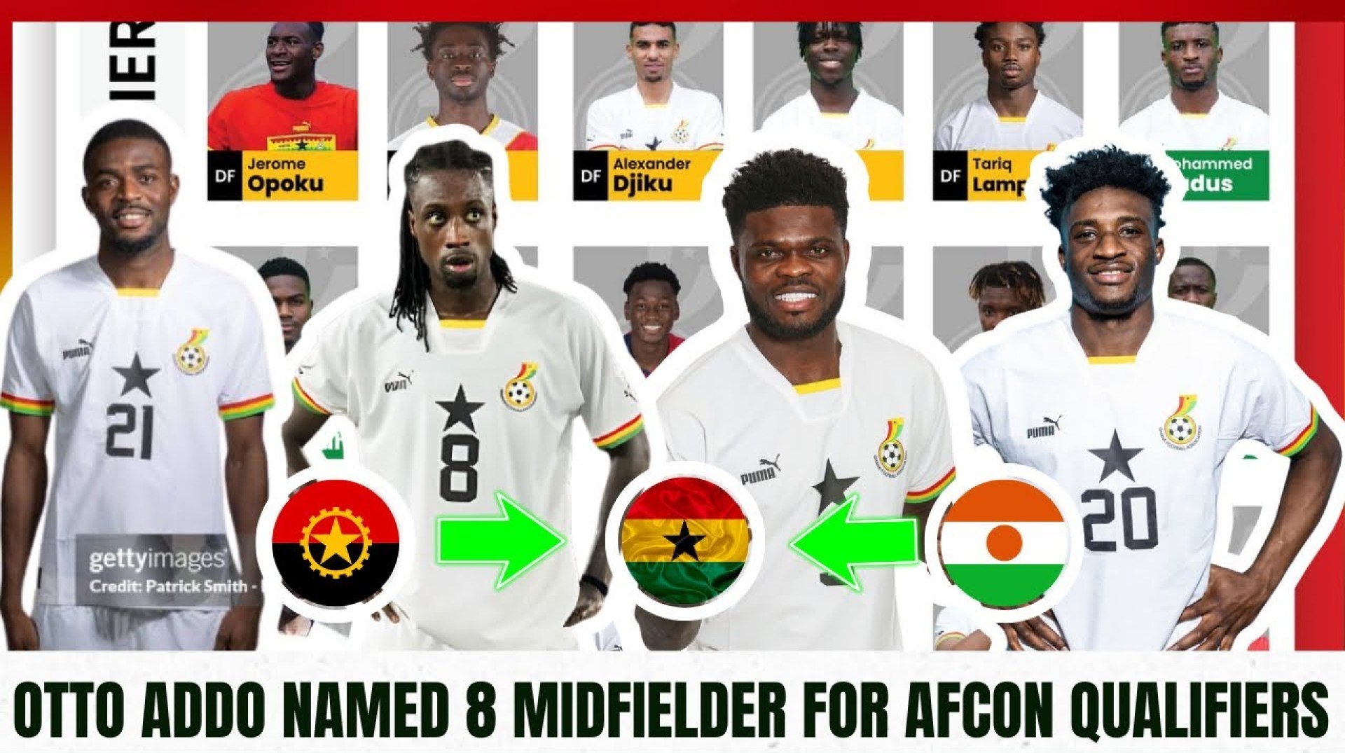 GHANA vs ANGOLA : 8 MIDFIELDERS SELECTED BY OTTO ADDO AHEAD OF AFCON QUALIFIERS GHANA vs ANGOLA : 8 MIDFIELDERS SELECTED BY OTTO ADDO AHEAD OF AFCON QUALIFIERS
