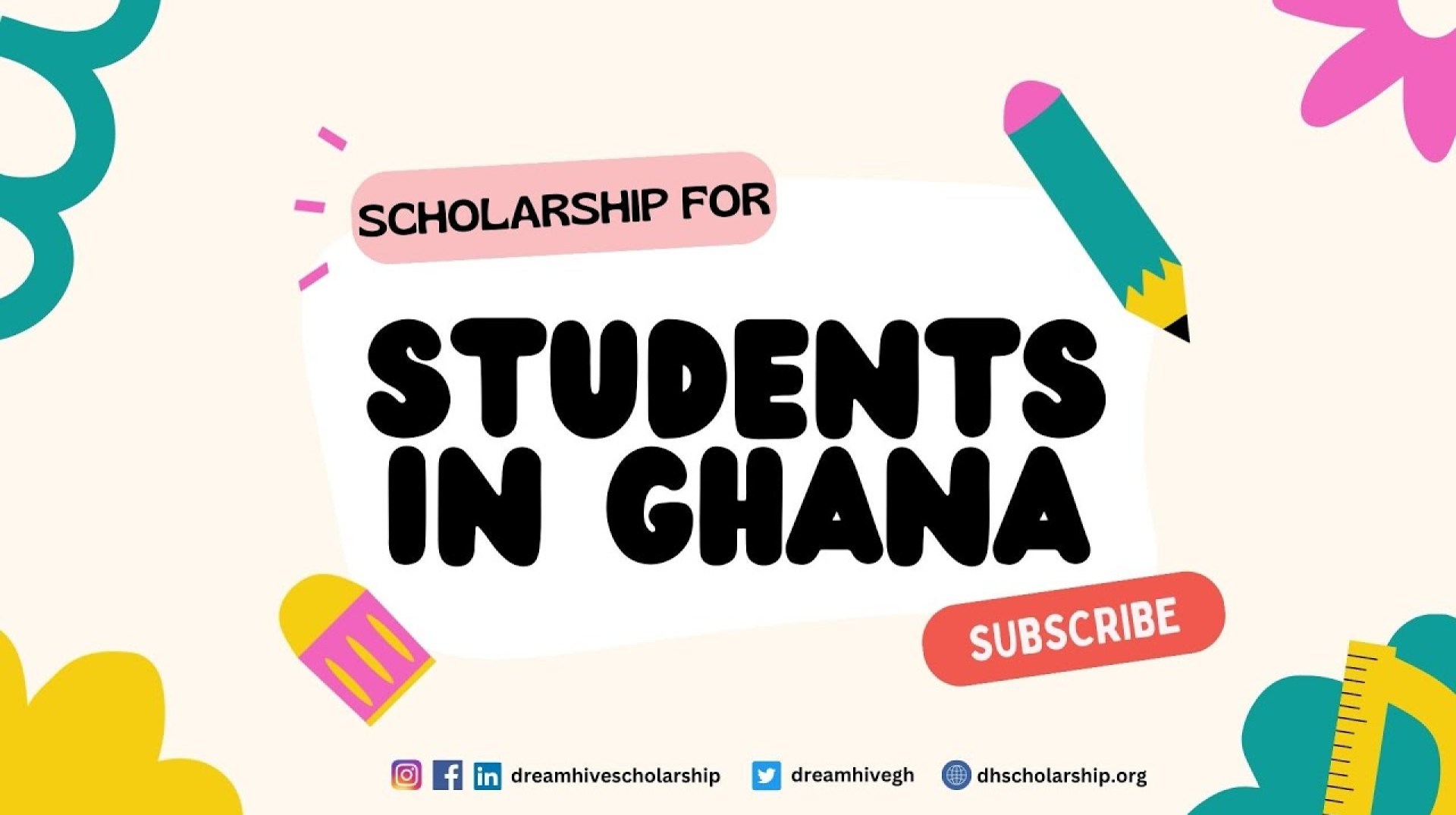 Ghanaian Scholarships 101 | Dream Hive Scholarship Program Explained Ghanaian Scholarships 101 | Dream Hive Scholarship Program Explained