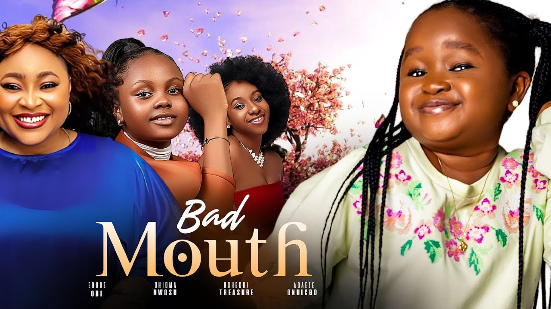 BAD MOUTH (New Movie) Ebube Obi, Chioma Nwosu, Uchechi Treasure, Adaeze Onuigbo 2024 Nigerian Movie BAD MOUTH (New Movie) Ebube Obi, Chioma Nwosu, Uchechi Treasure, Adaeze Onuigbo 2024 Nigerian Movie