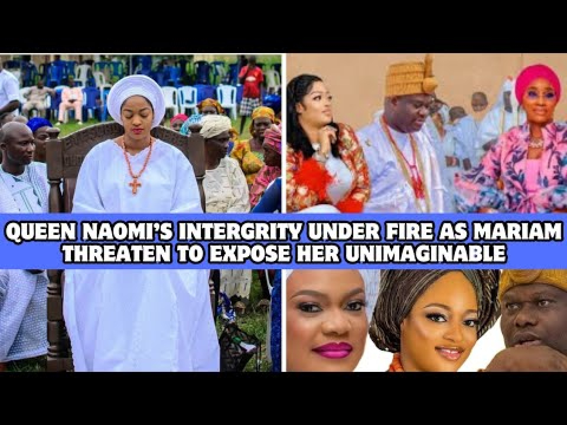 QUEEN NAOMI’S INTEGRITY UNDER FIRE AS MARIAM THREATEN TO EXPOSE HER UNIMAGINABLE QUEEN NAOMI’S INTEGRITY UNDER FIRE AS MARIAM THREATEN TO EXPOSE HER UNIMAGINABLE