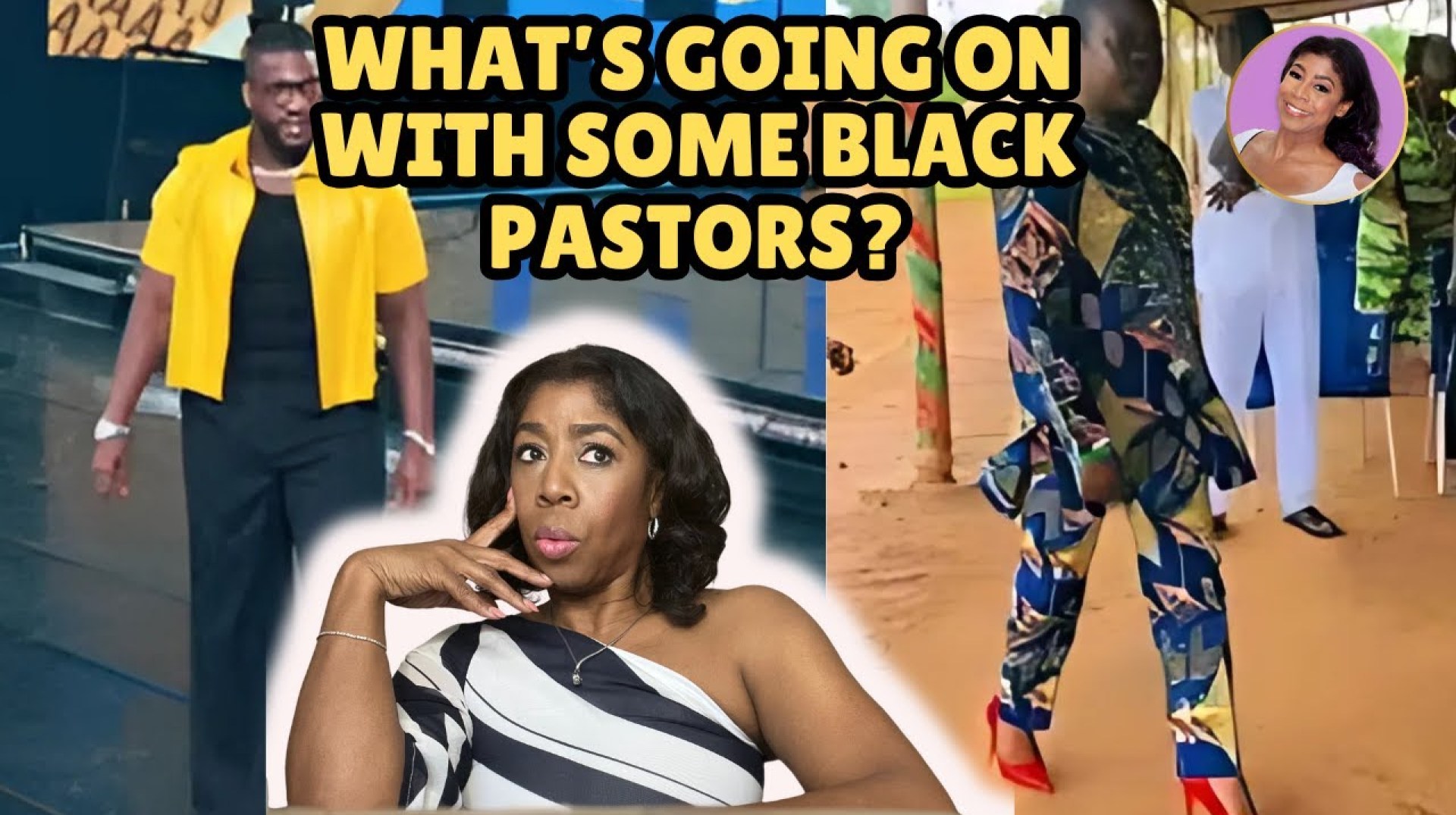 What's Going On With Some Black Pastors Dressing Like Women? Here's The Truth! What's Going On With Some Black Pastors Dressing Like Women? Here's The Truth!