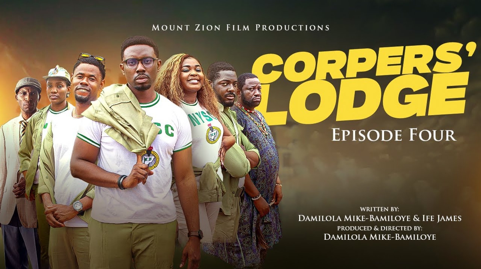 CORPERS' LODGE || EPISODE FOUR CORPERS' LODGE || EPISODE FOUR