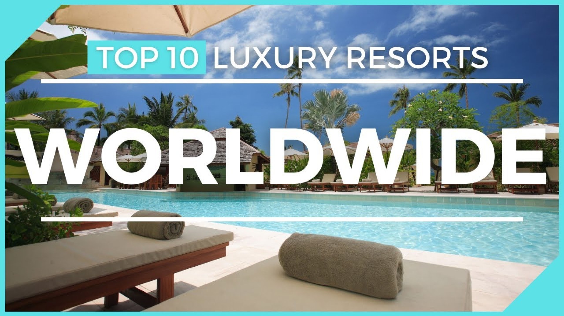 TOP TEN LUXURY RESORTS IN THE WORLD – Travel like the super rich TOP TEN LUXURY RESORTS IN THE WORLD – Travel like the super rich