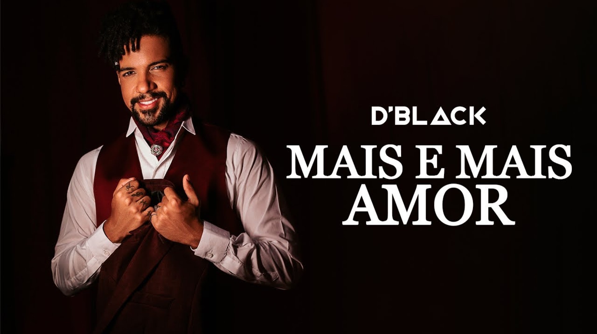 D’BLACK – MAIS E MAIS AMOR (Clipe Oficial) D’BLACK – MAIS E MAIS AMOR (Clipe Oficial)