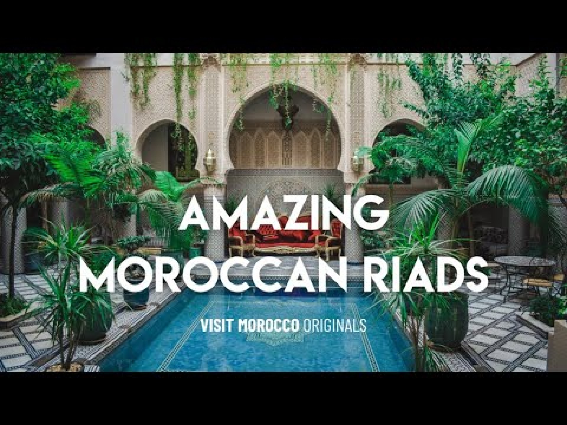 Discover the Most Epic Architectures in Morocco : Riads Discover the Most Epic Architectures in Morocco : Riads