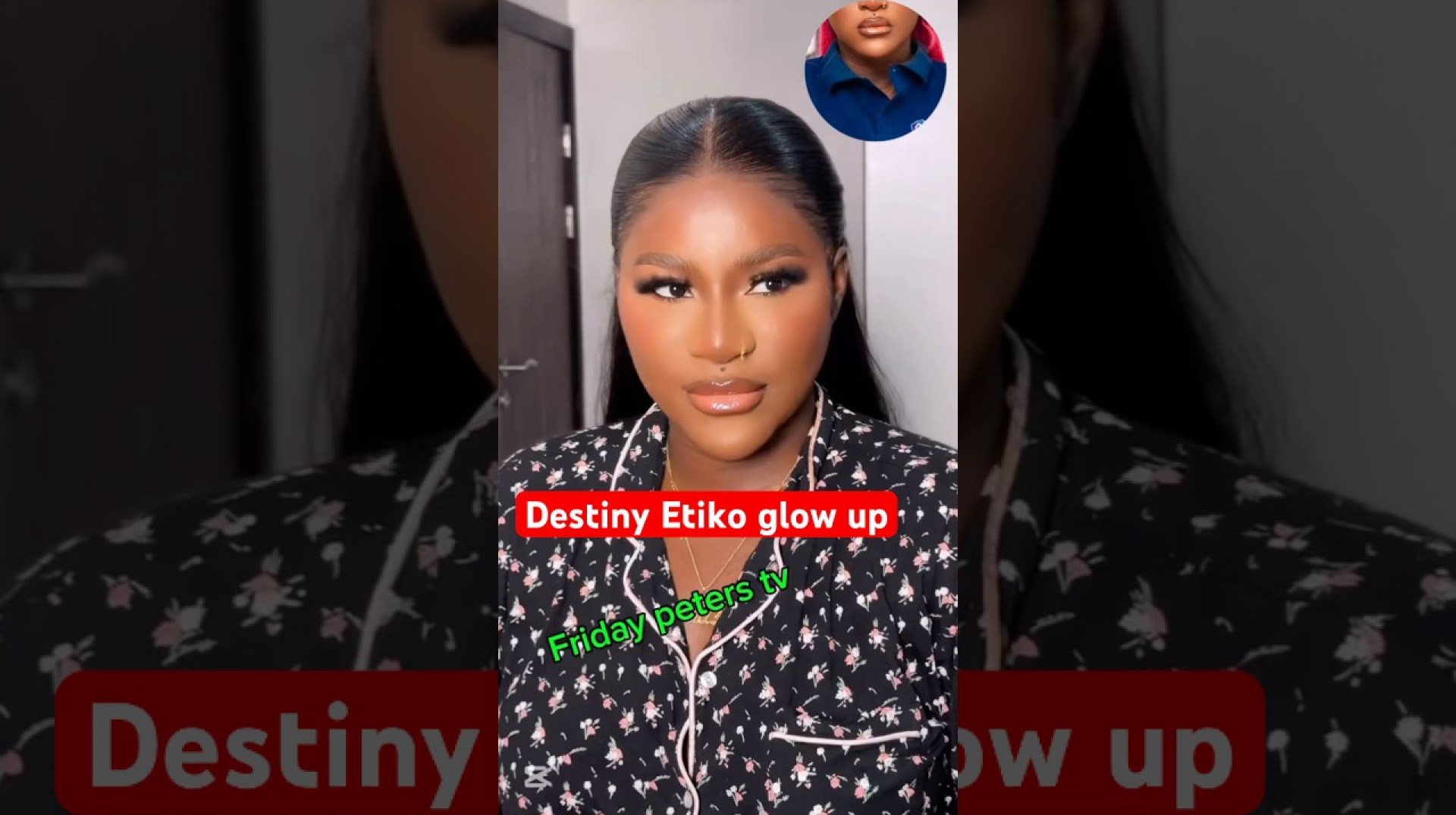 Nollywood actress Destiny Etiko glow up transformation Nollywood actress Destiny Etiko glow up transformation