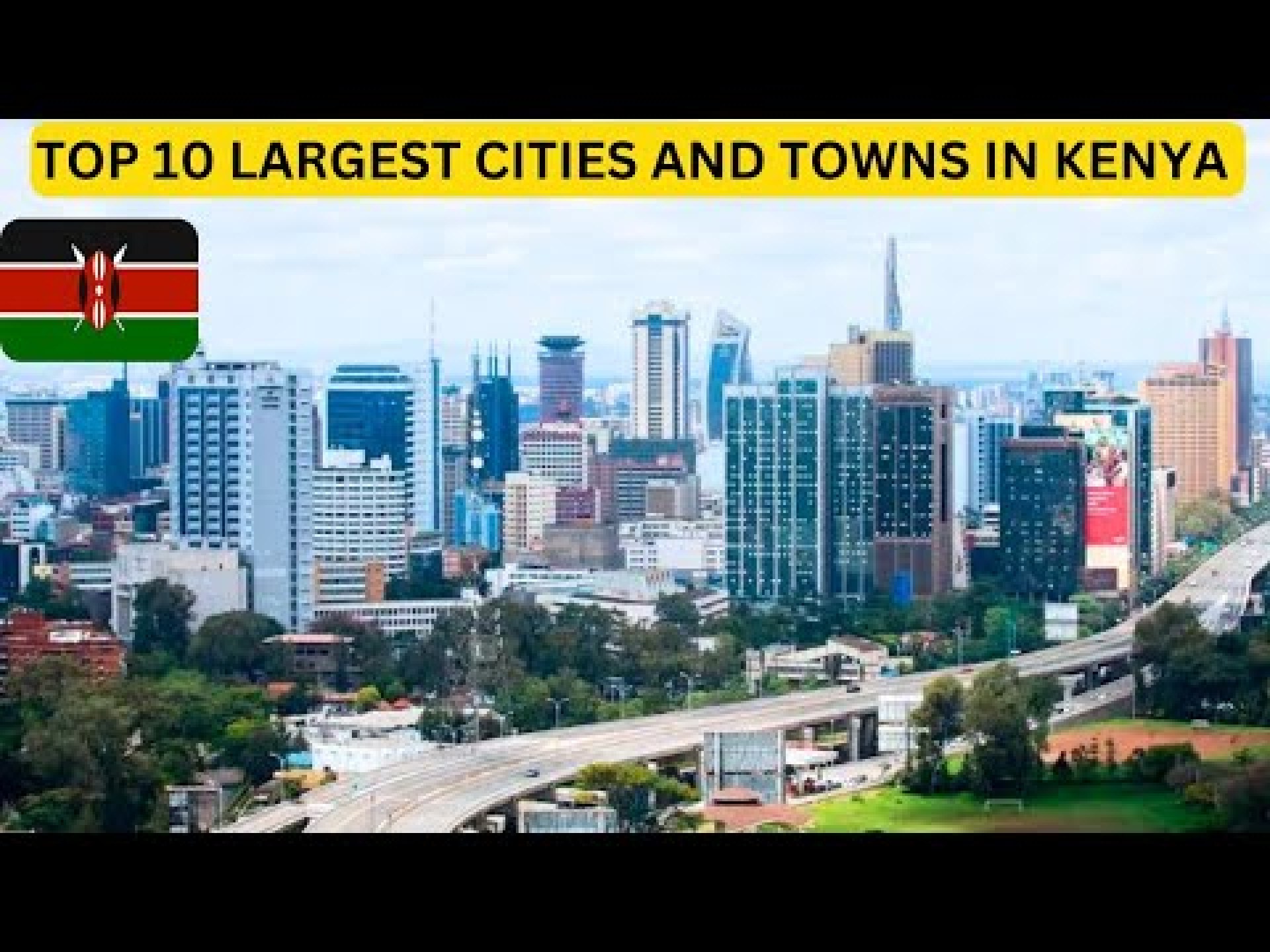 Top 10 Largest Cities and Towns in Kenya – Updated 2025 (Beautiful Cities) Top 10 Largest Cities and Towns in Kenya – Updated 2025 (Beautiful Cities)