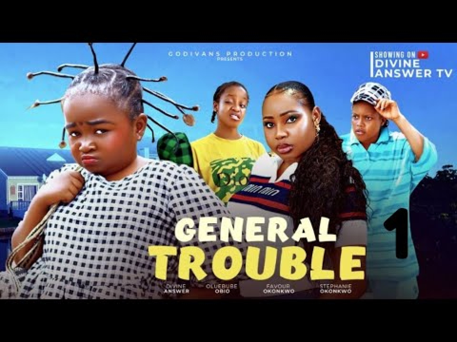 General Trouble | Ebube Obio, Divine Answer | Latest Nigerian Nollywood Movie 2025 General Trouble | Ebube Obio, Divine Answer | Latest Nigerian Nollywood Movie 2025
