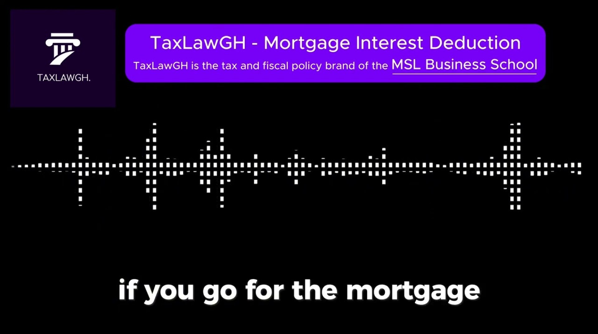Mortgage Interest Deduction to Reduce Income Tax Payable || Taxation in Ghana Mortgage Interest Deduction to Reduce Income Tax Payable || Taxation in Ghana