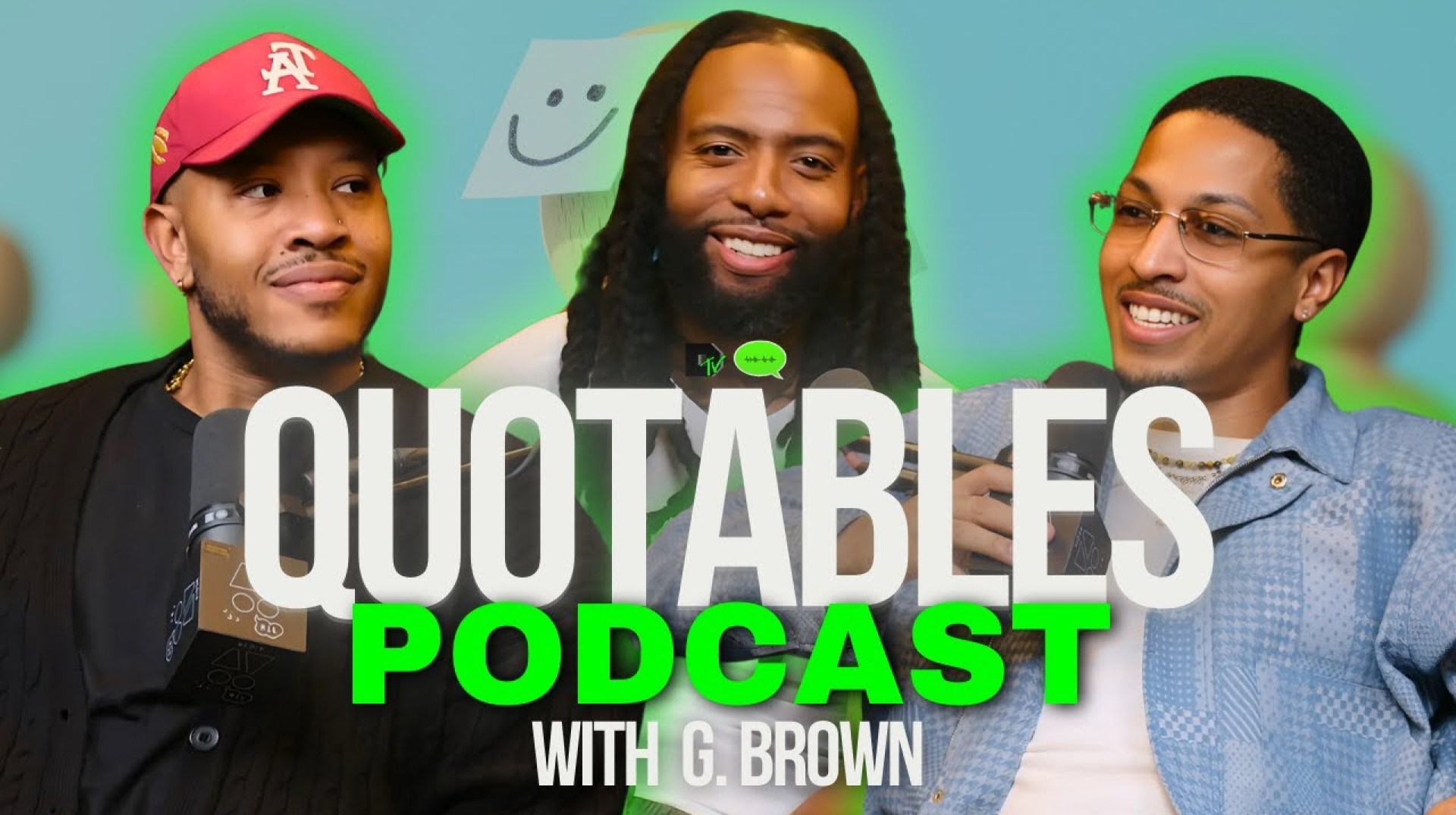 Quotables Podcast w/ G Brown | Black Men on Mental Health, Therapy, and Emotional Growth Quotables Podcast w/ G Brown | Black Men on Mental Health, Therapy, and Emotional Growth