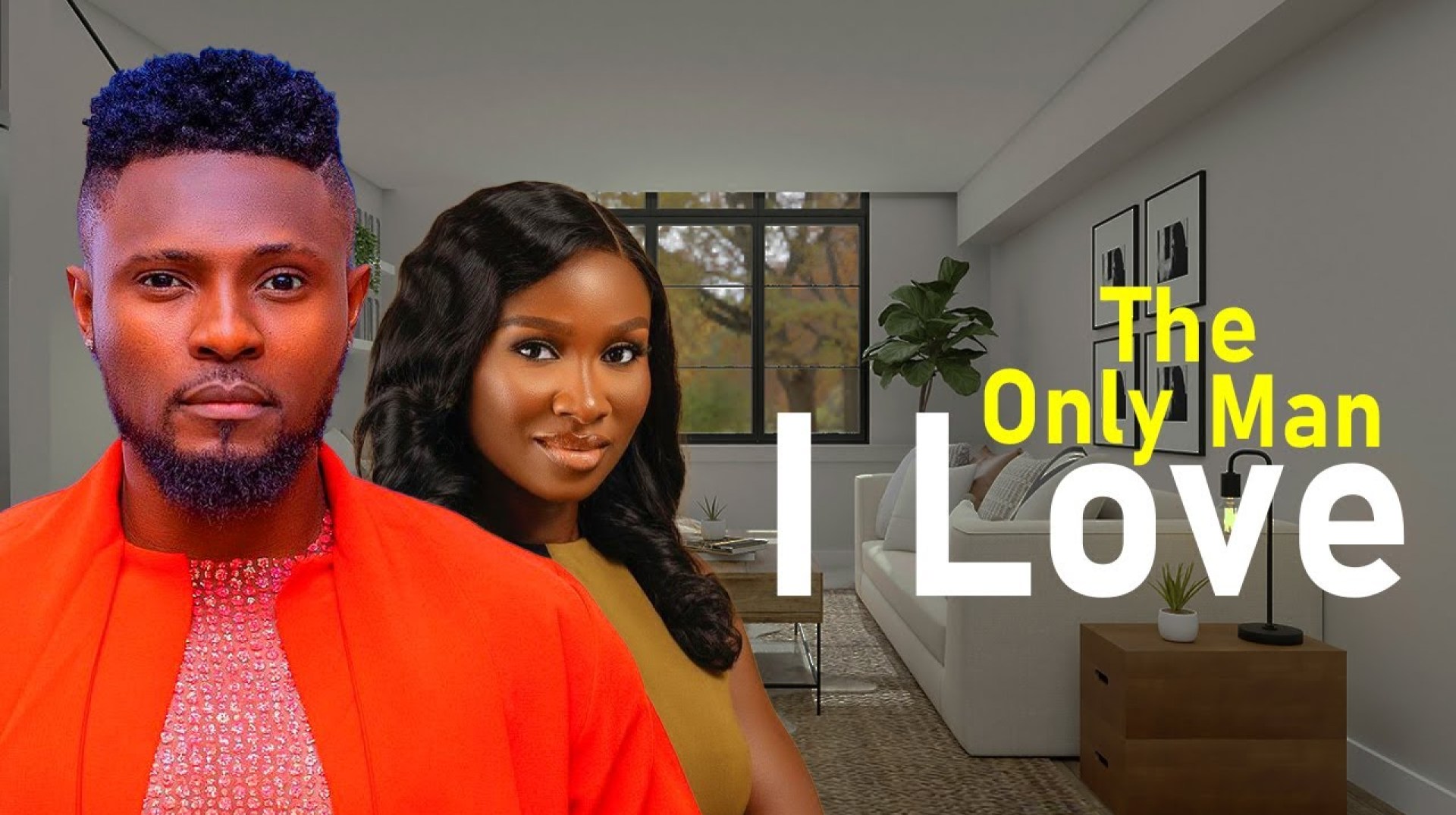 THE ONLY MAN I LOVE – Maurice Sam and Sonia Uche New Nollywood Romantic Movie 2025 THE ONLY MAN I LOVE – Maurice Sam and Sonia Uche New Nollywood Romantic Movie 2025